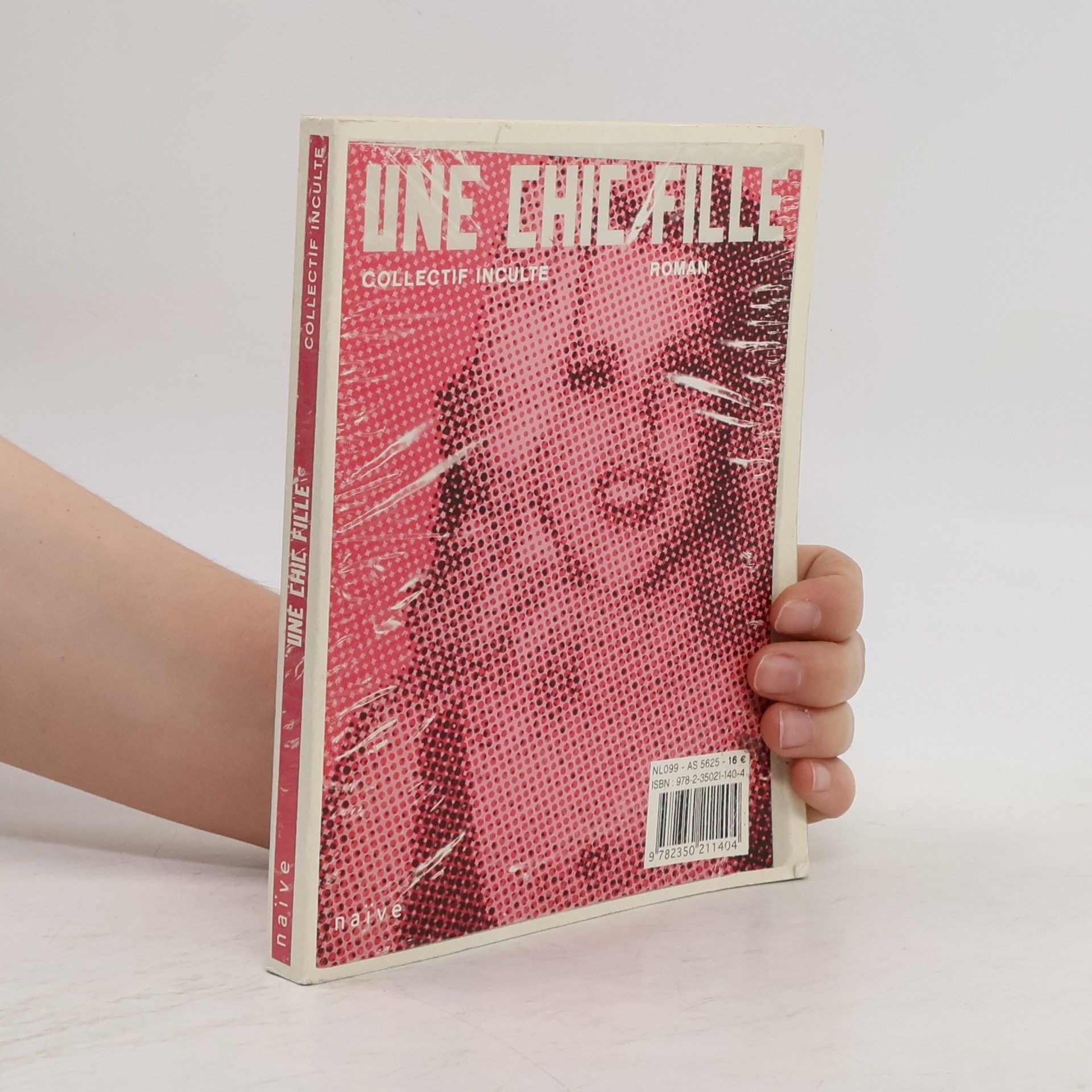 Collectif Inculte Une chic fille