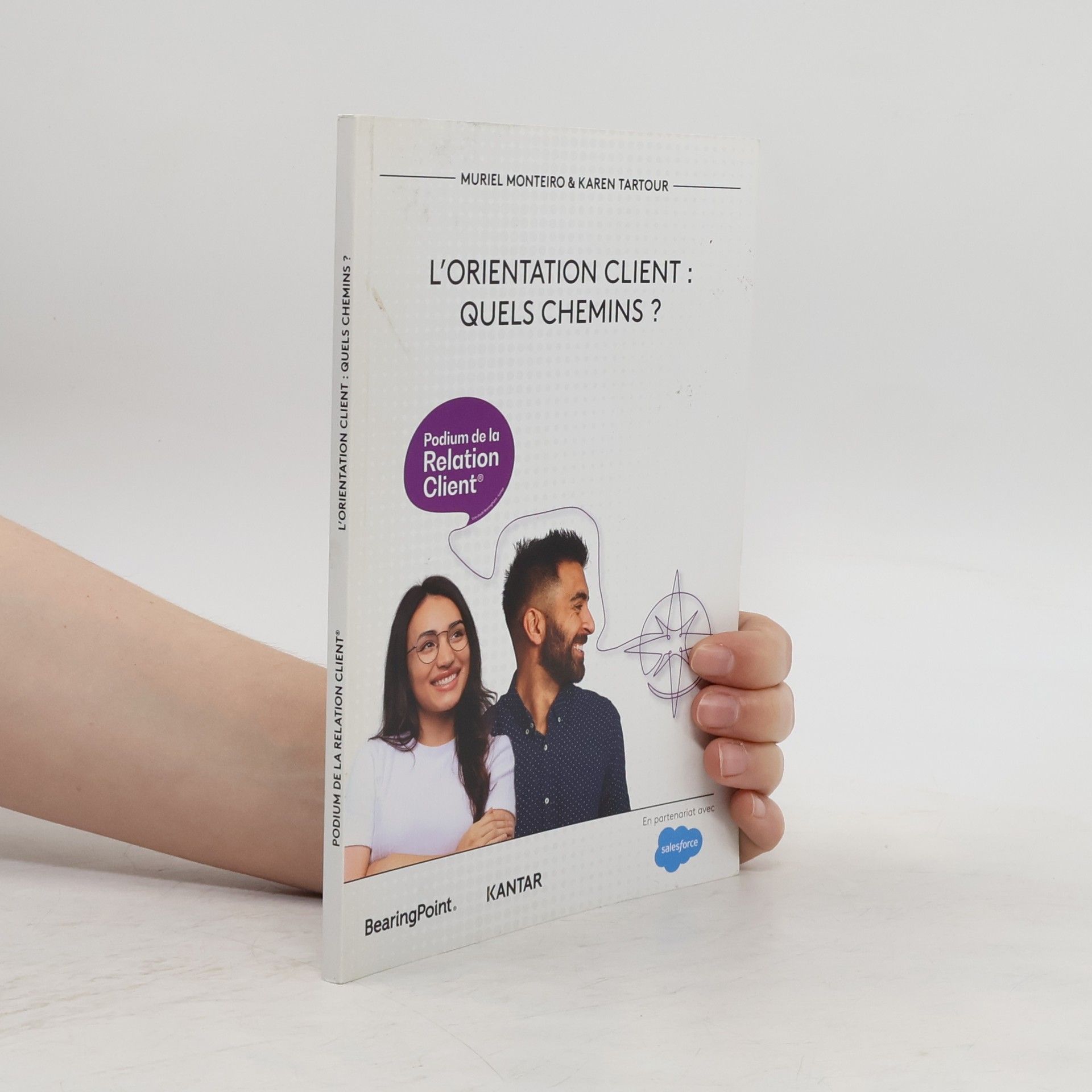 Muriel Monteiro L'orientation client. Quels chemins?