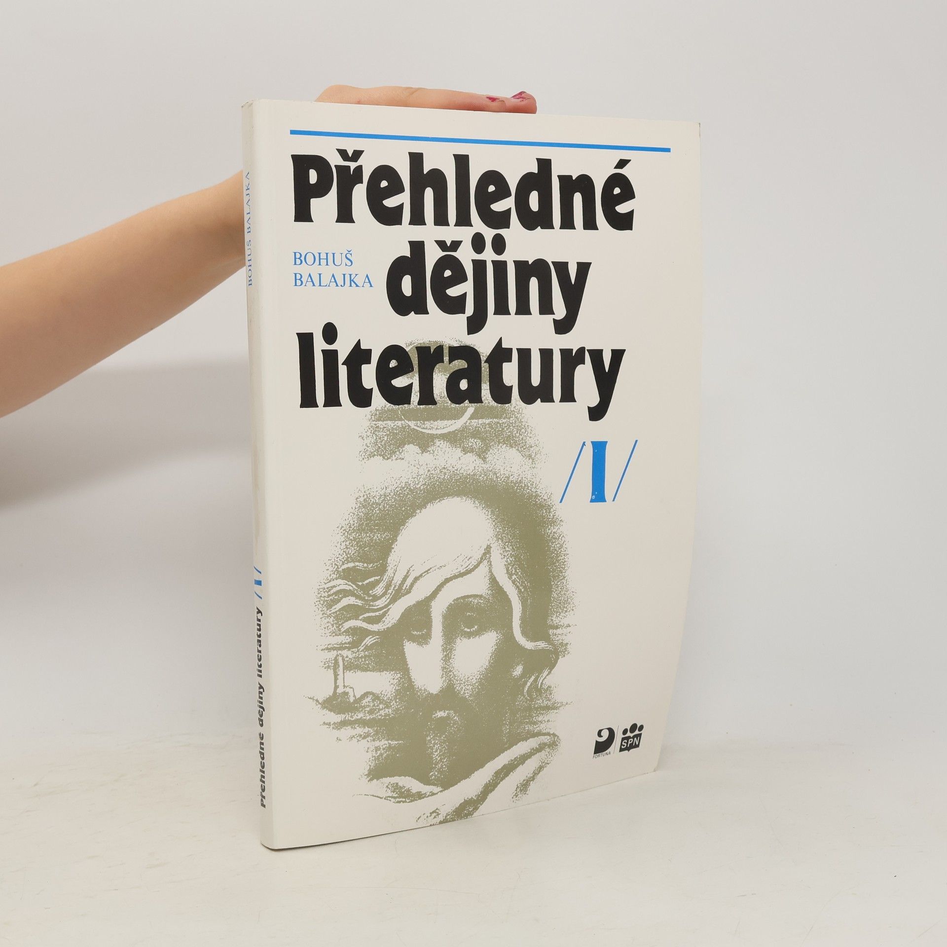 Bohuš Balajka Přehledné dějiny literatury I.