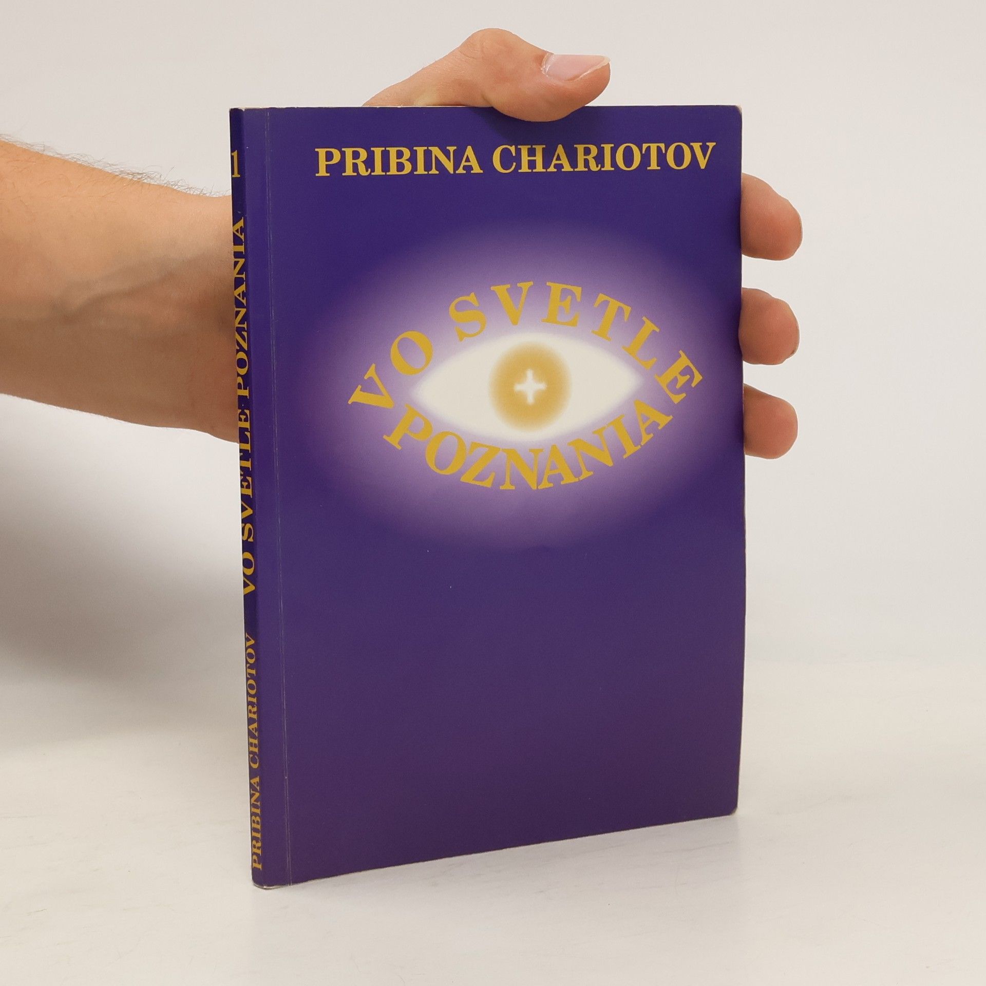 Pribina Chariotov Vo svetle poznania