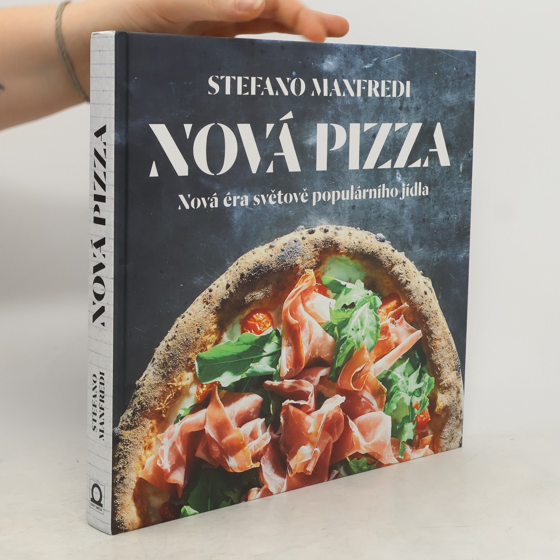 Stefano Manfredi Nová pizza: Nová éra světově populárního jídla