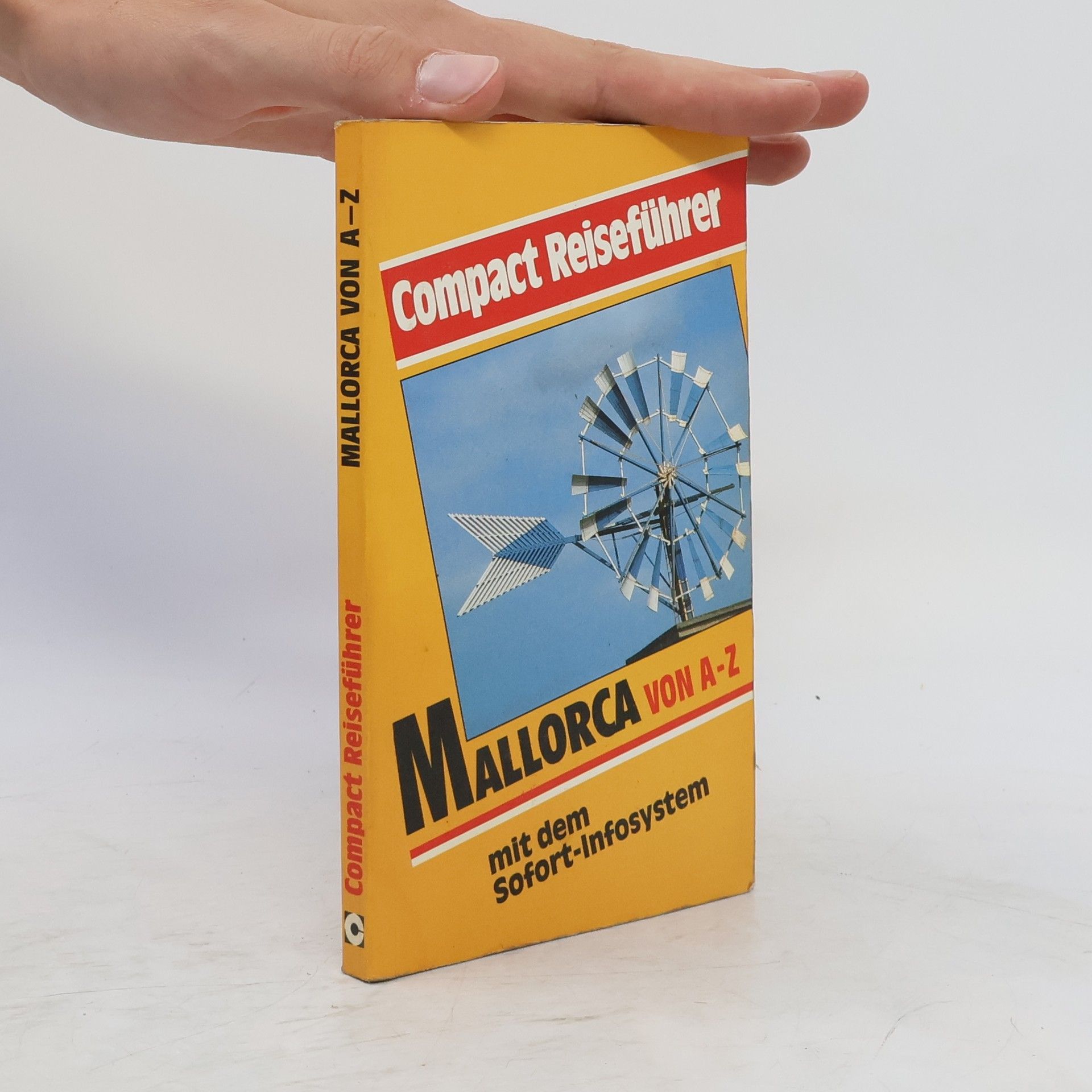 Bernd Schrieber Mallorca von A - Z