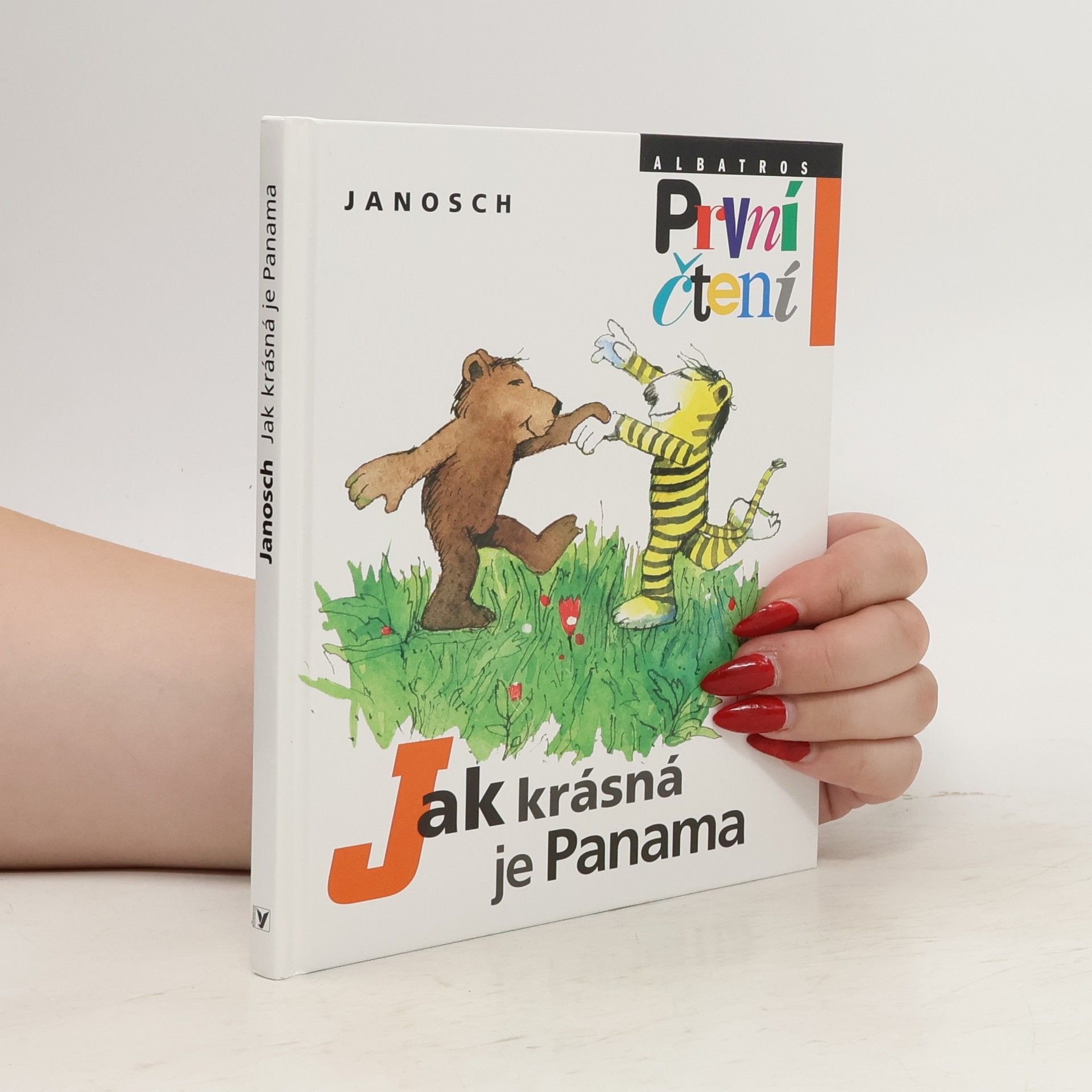 Janosch Jak krásná je Panama. Vyprávění, jak Tygřík s Míšou putovali do vysněné země