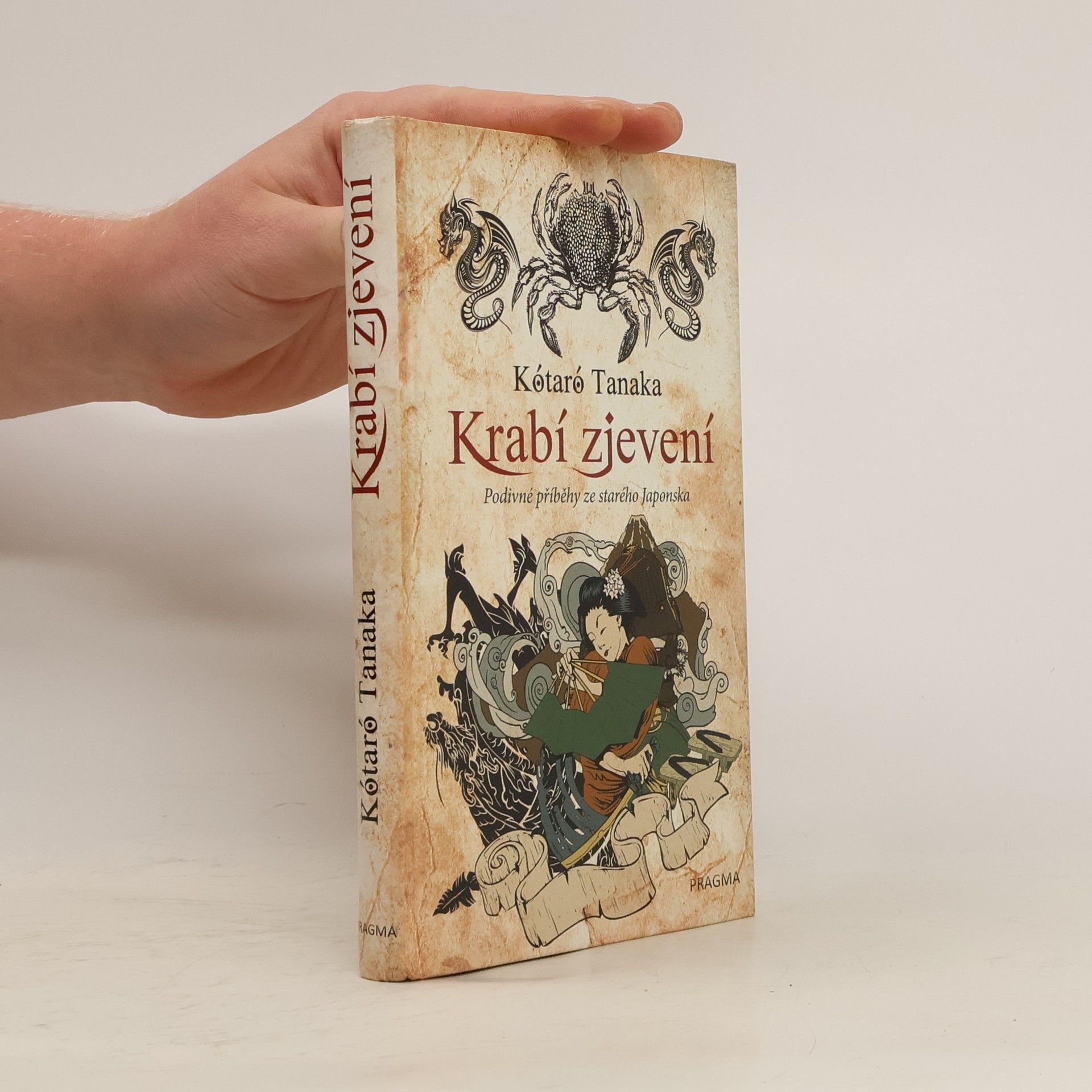 Kótaró Tanaka Krabí zjevení: Podivné příběhy ze starého Japonska
