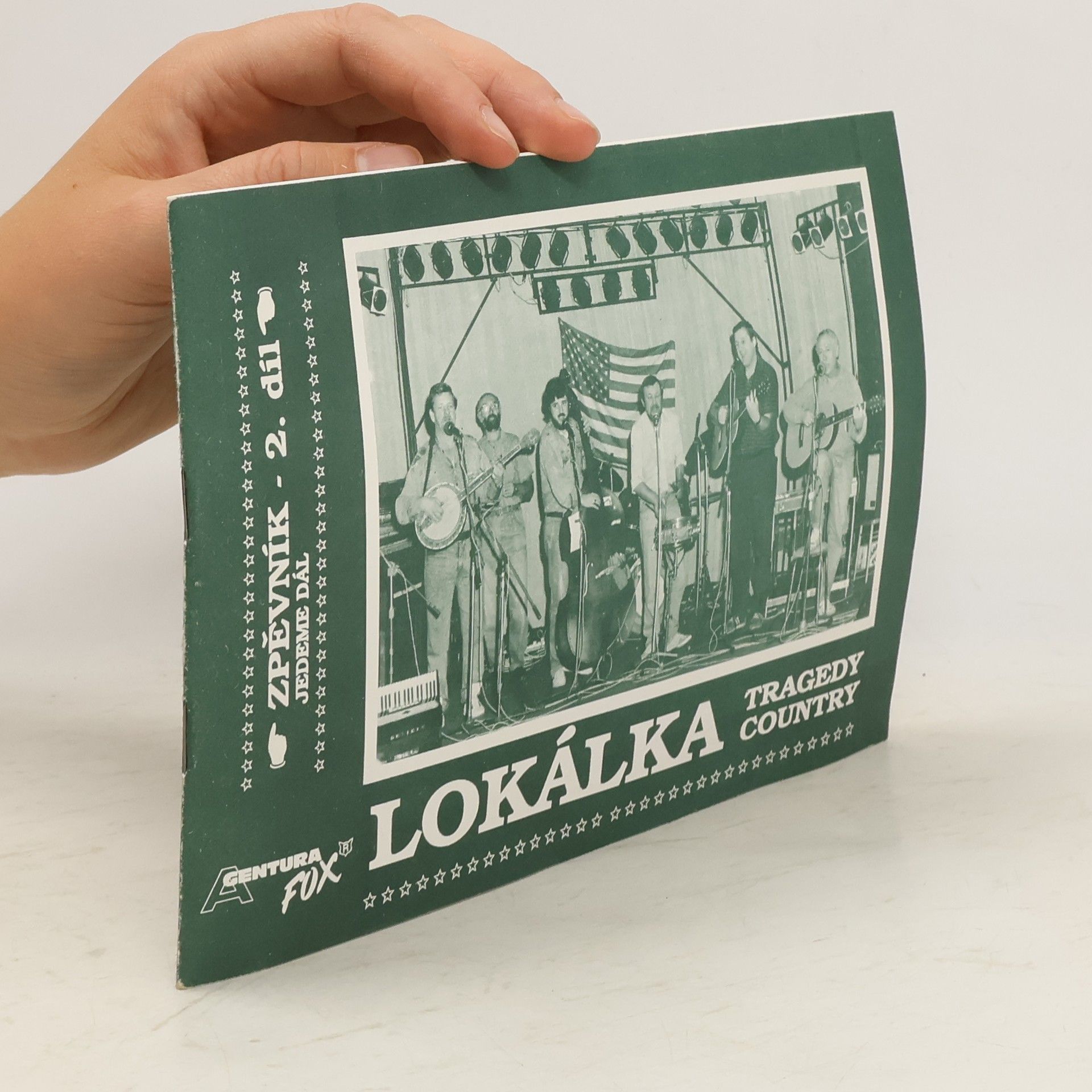 Ladislav Straka Lokálka. Díl 2 Jedeme dál Zpěvník : tragedy country