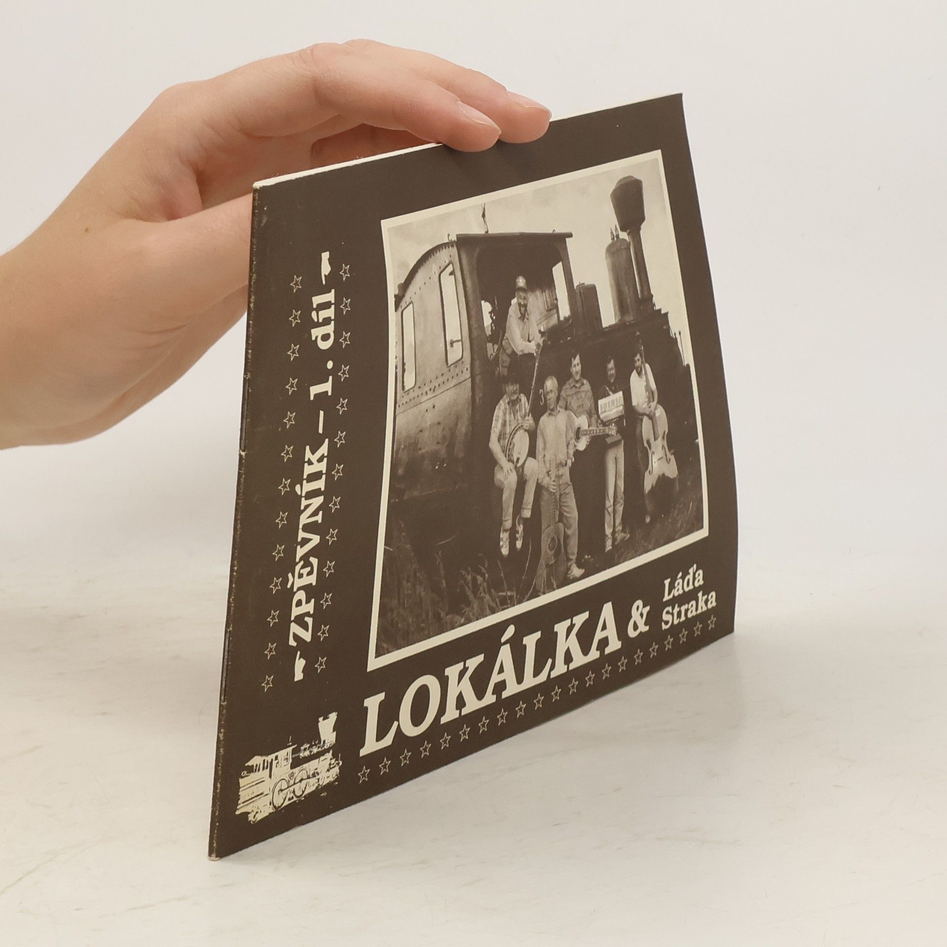 Lokálka a Láďa Straka. Díl 1 Zpěvník