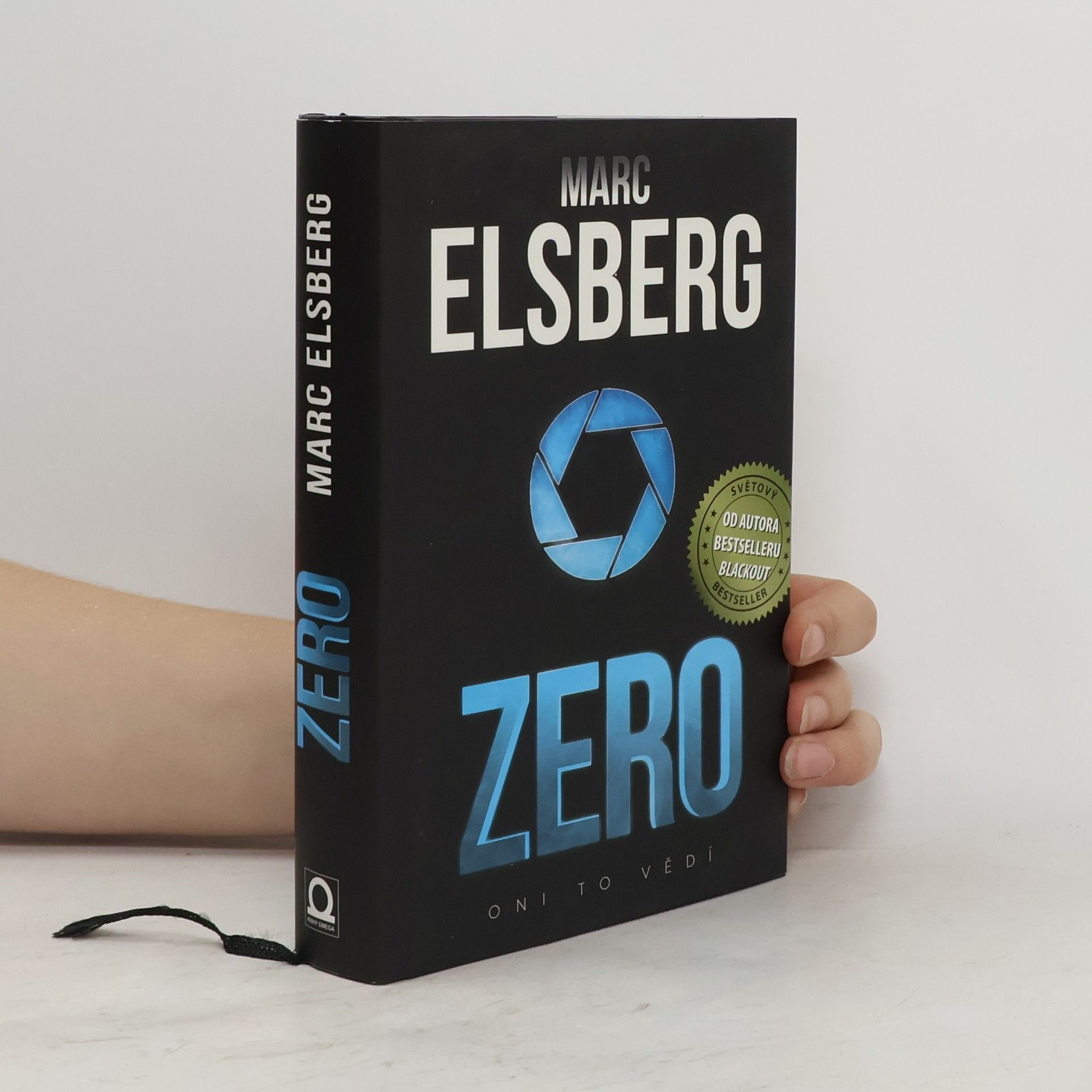 Marc Elsberg Zero: Oni to vědí