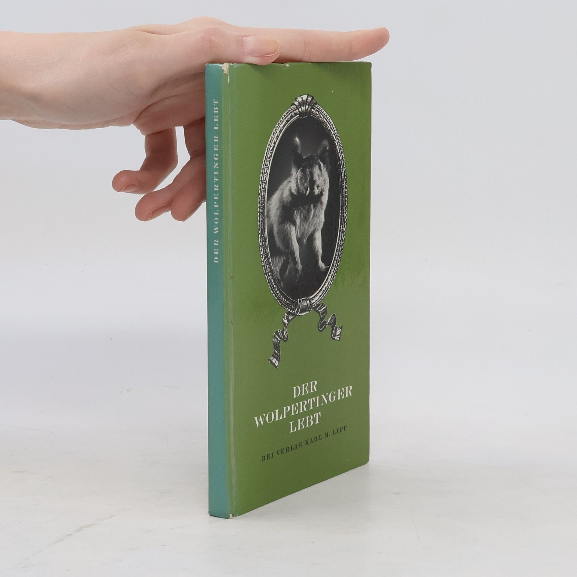 Peter Kirein Der Wolpertinger lebt