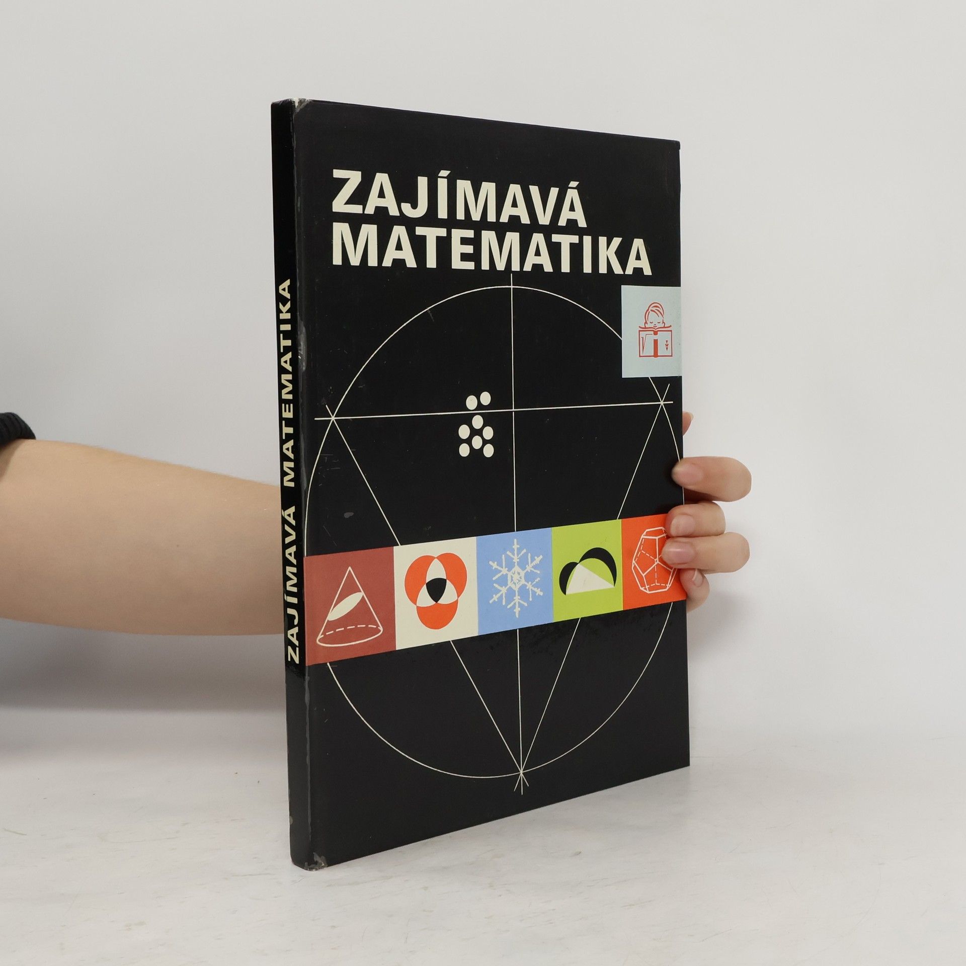 Kolektiv autorů Zajímavá matematika