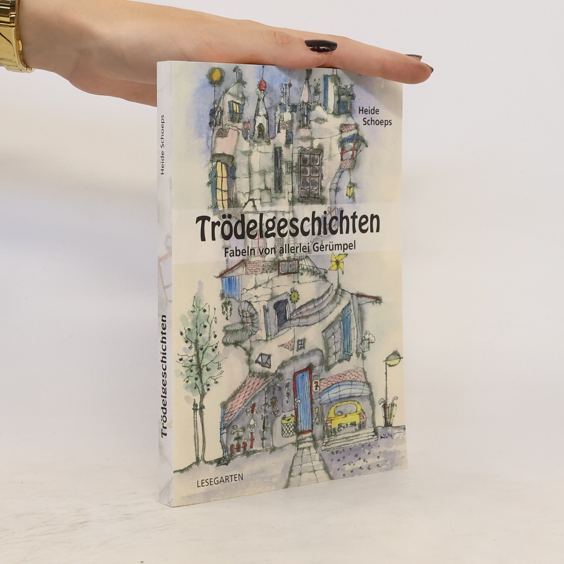 Heide Schoeps Trödelgeschichten