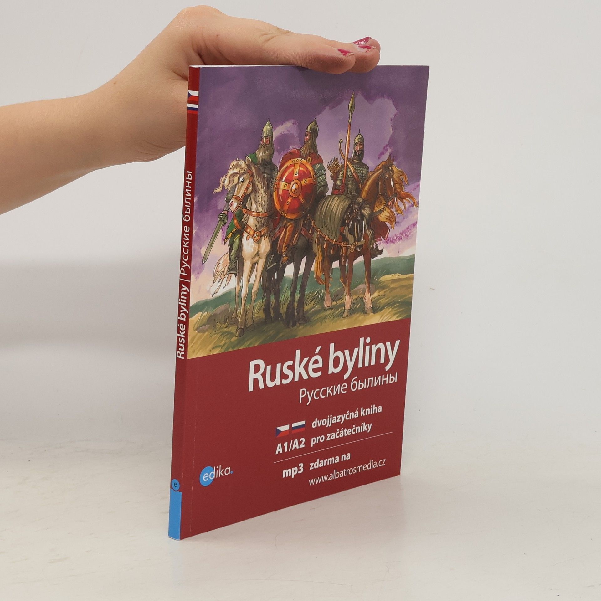 Jana Hrčková Ruské byliny = Russkije byliny