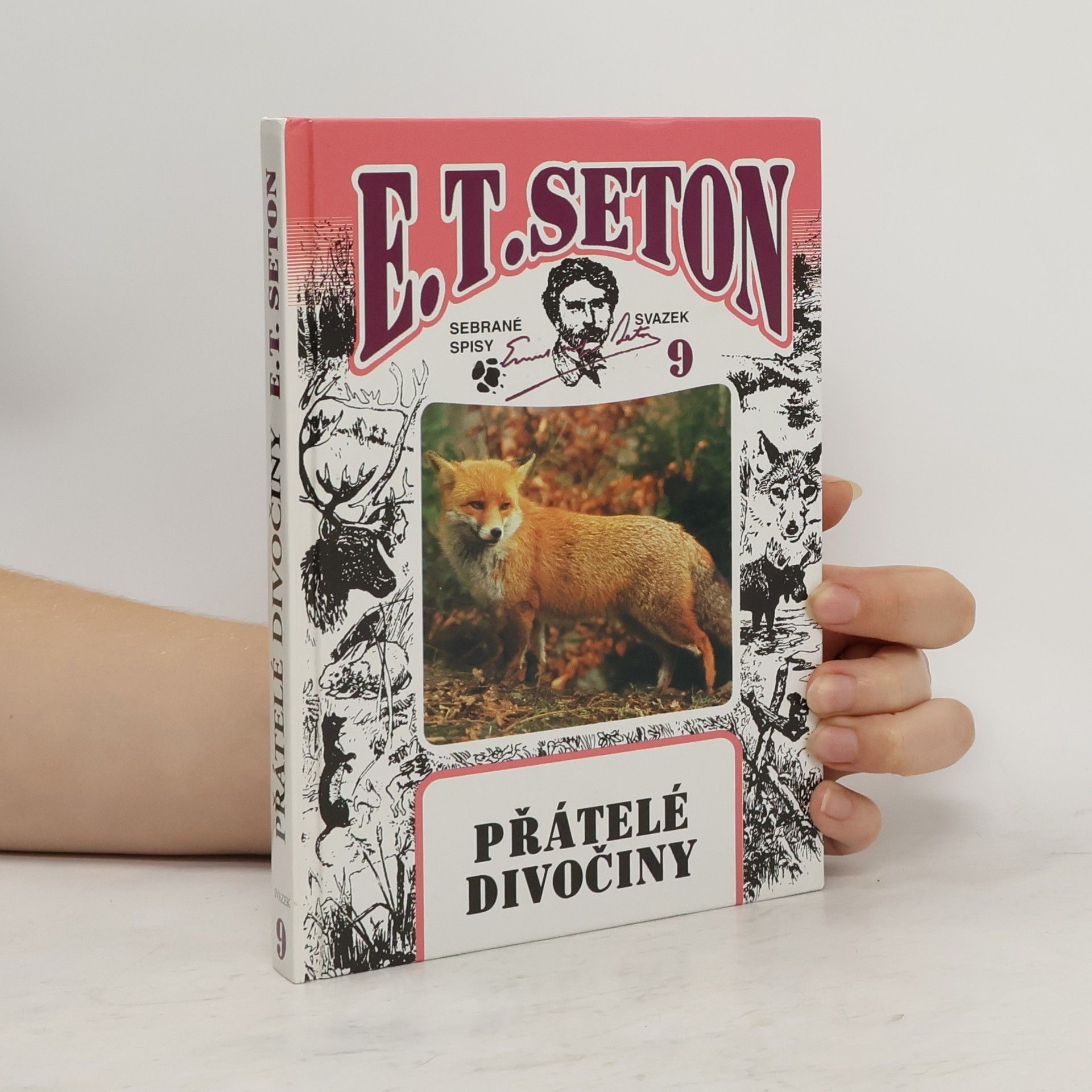 Ernest Thompson Seton Přátelé divočiny