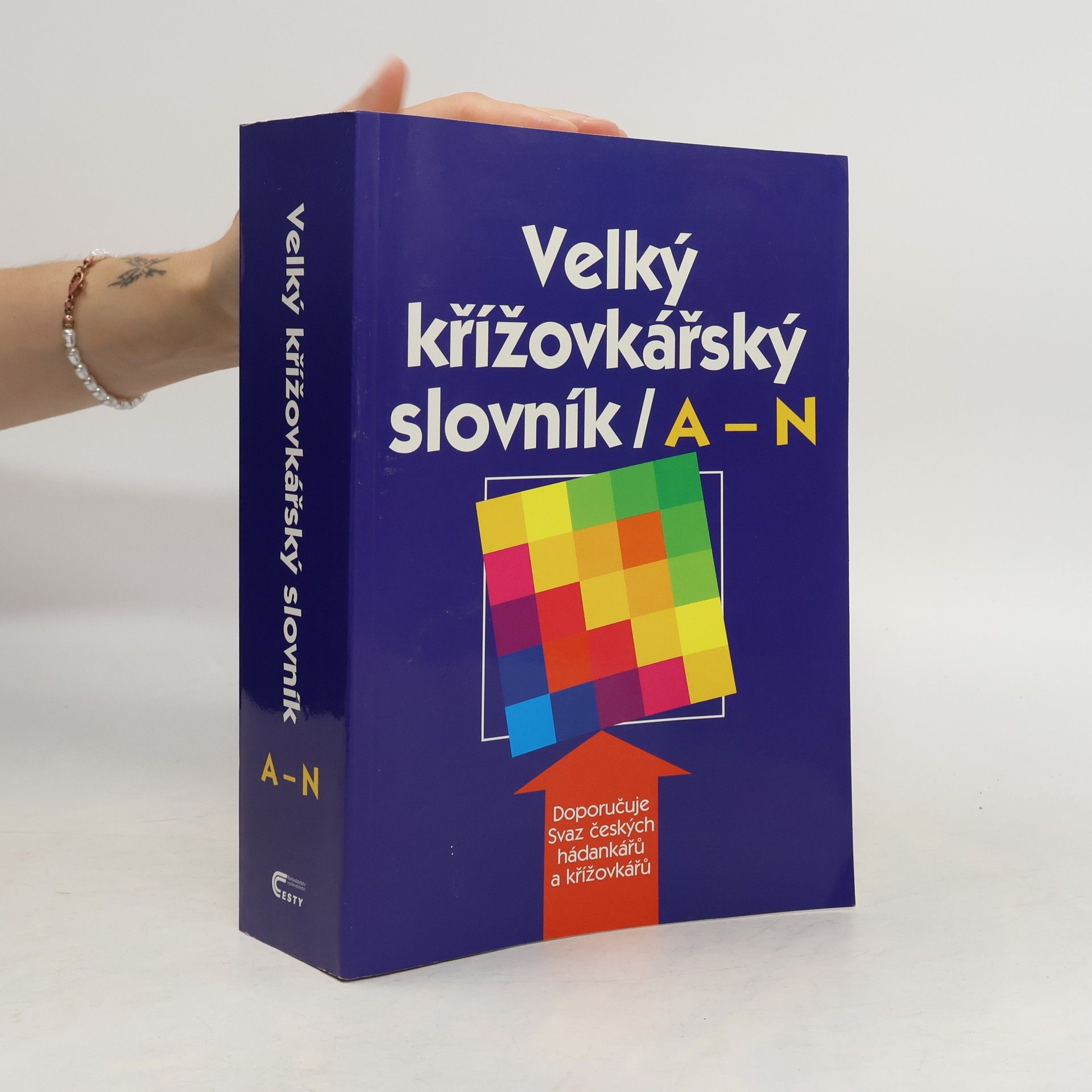 Velký křížovkářský slovník. [I.], A-N