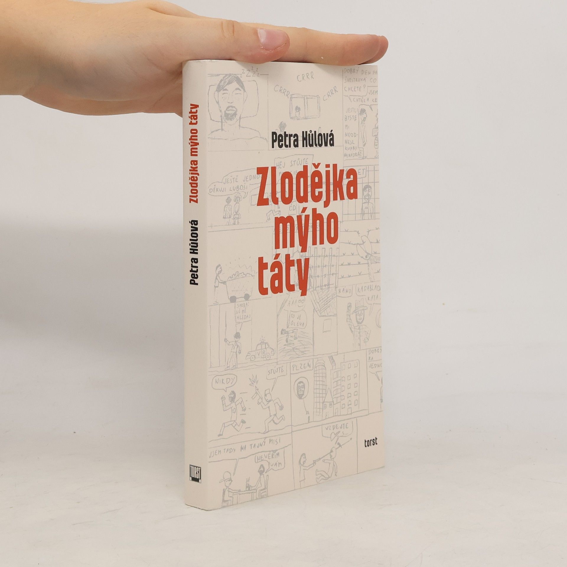 Hůlová Petra Zlodějka mýho táty