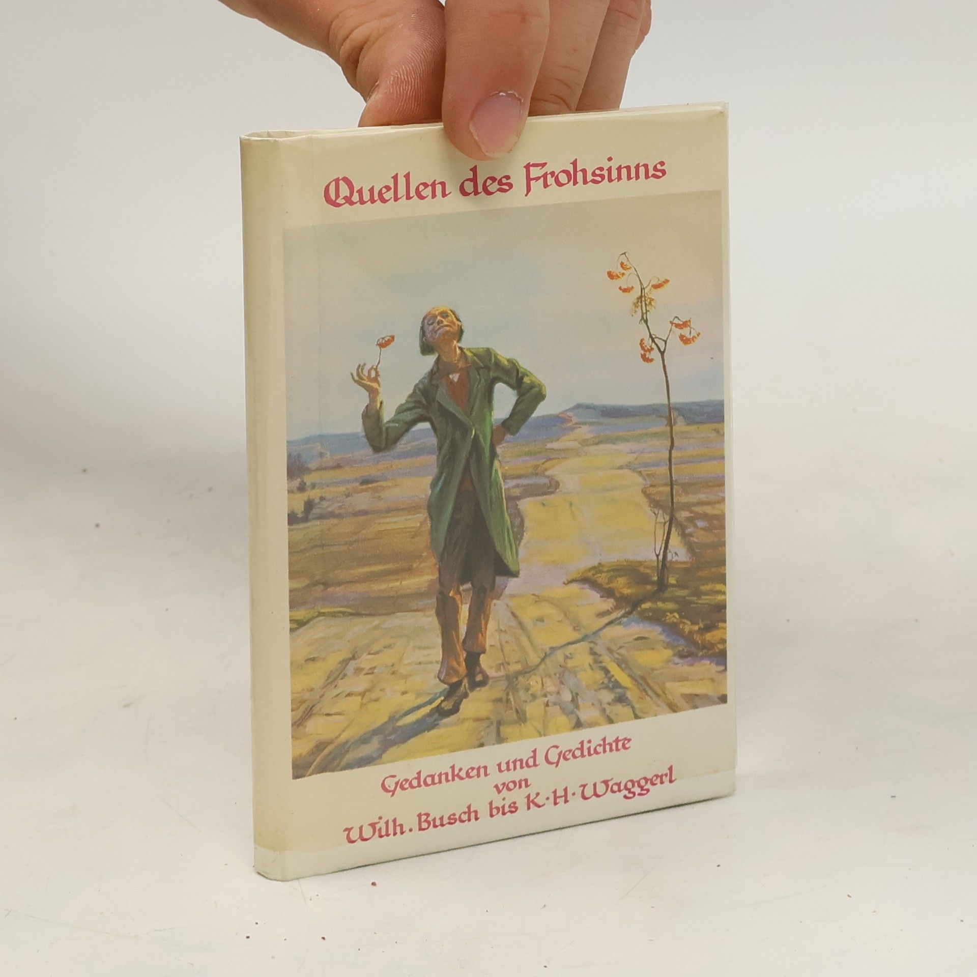 Wilhelm Busch Quellen des Frohsinns