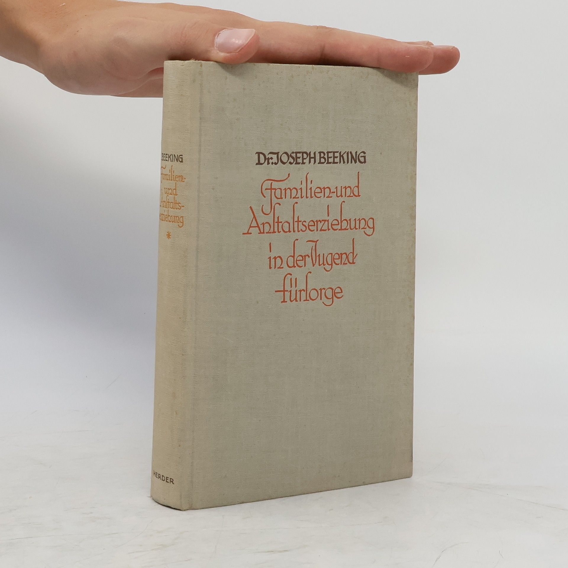 Joseph Beeking Familien-und Altaltserziebung in der Jugendfürsorge