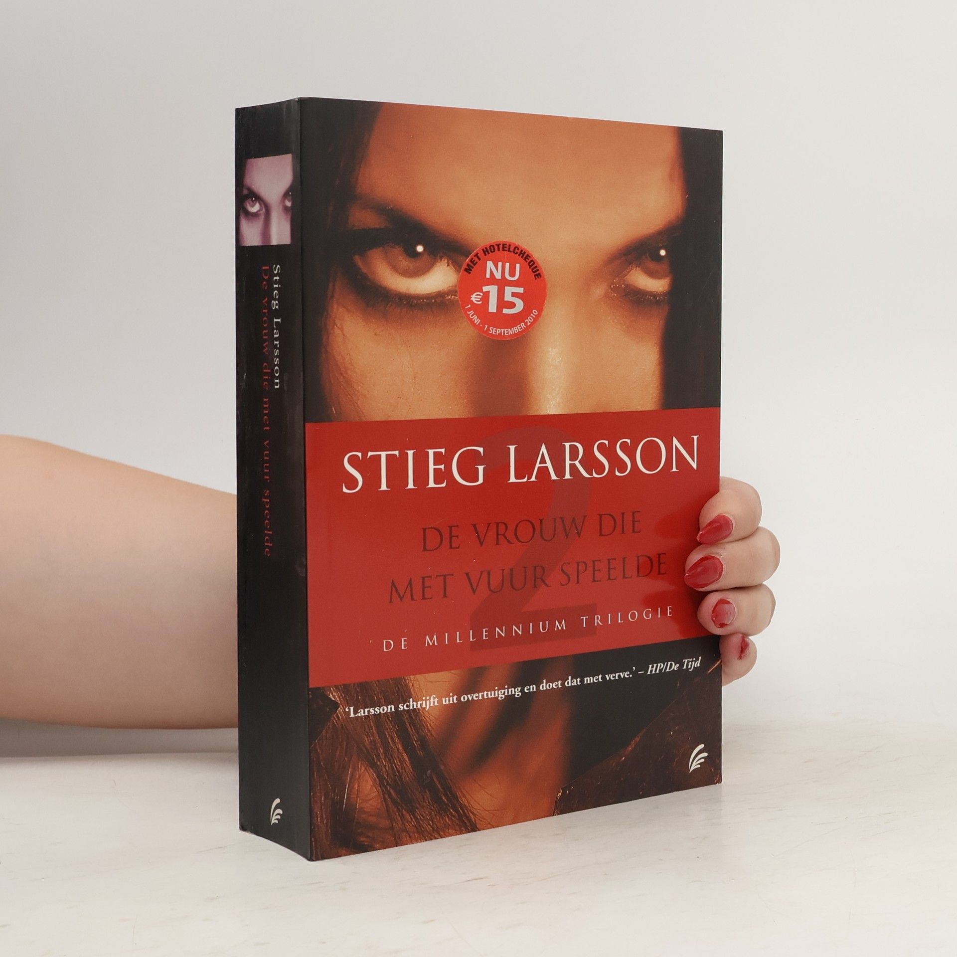 Stieg Larsson De vrouw die met vuur speelde