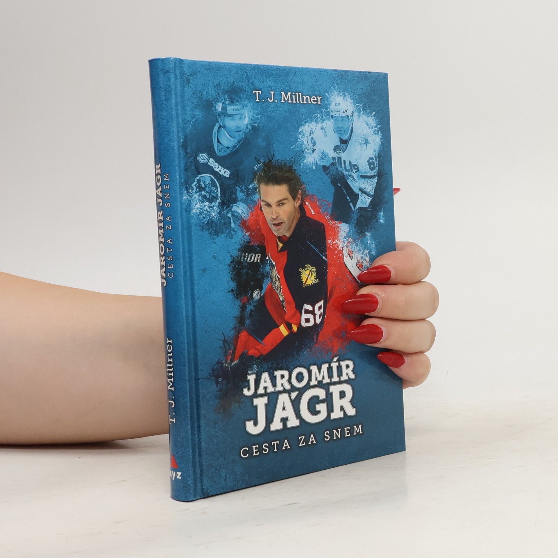 T. J. Millner Jaromír Jágr : cesta za snem