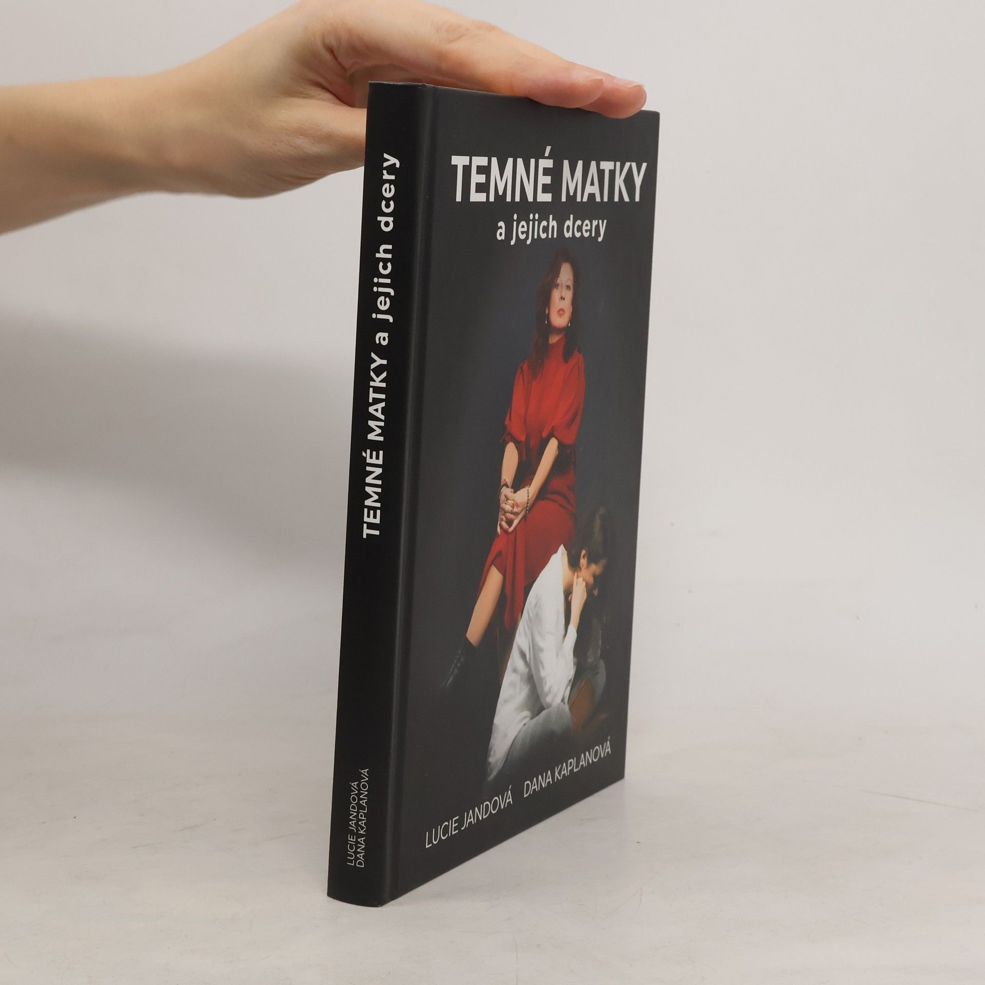 Lucie Jandová Temné matky a jejich dcery