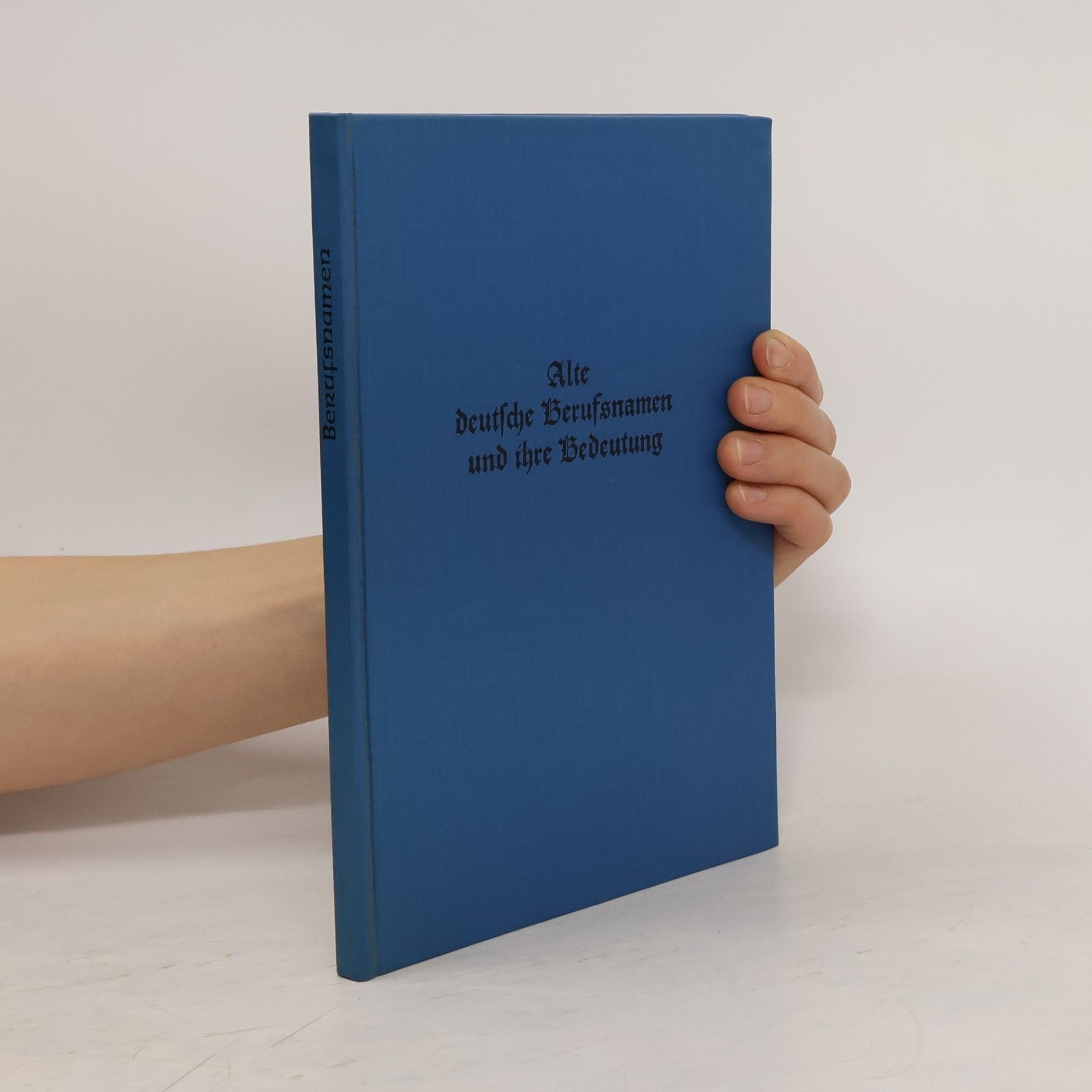 Erich Wasmansdorff Alte deutsche Berufsnamen und ihre Bedeutung