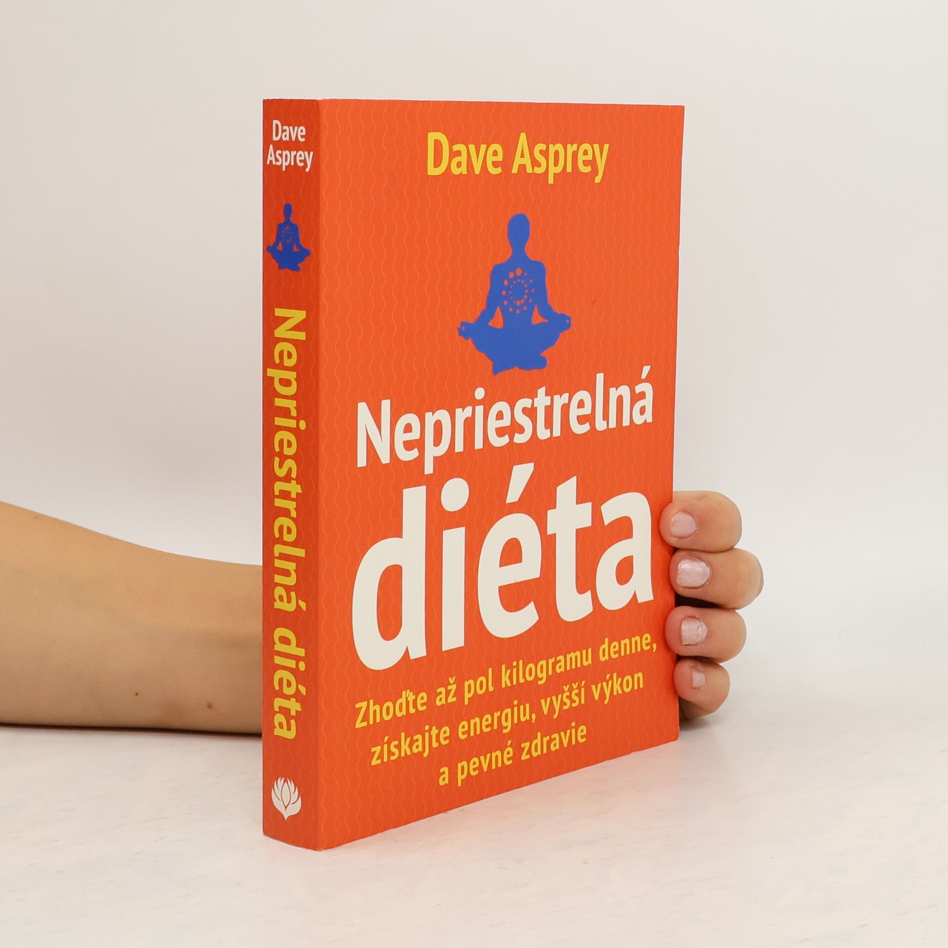 Dave Asprey Nepriestrelná diéta