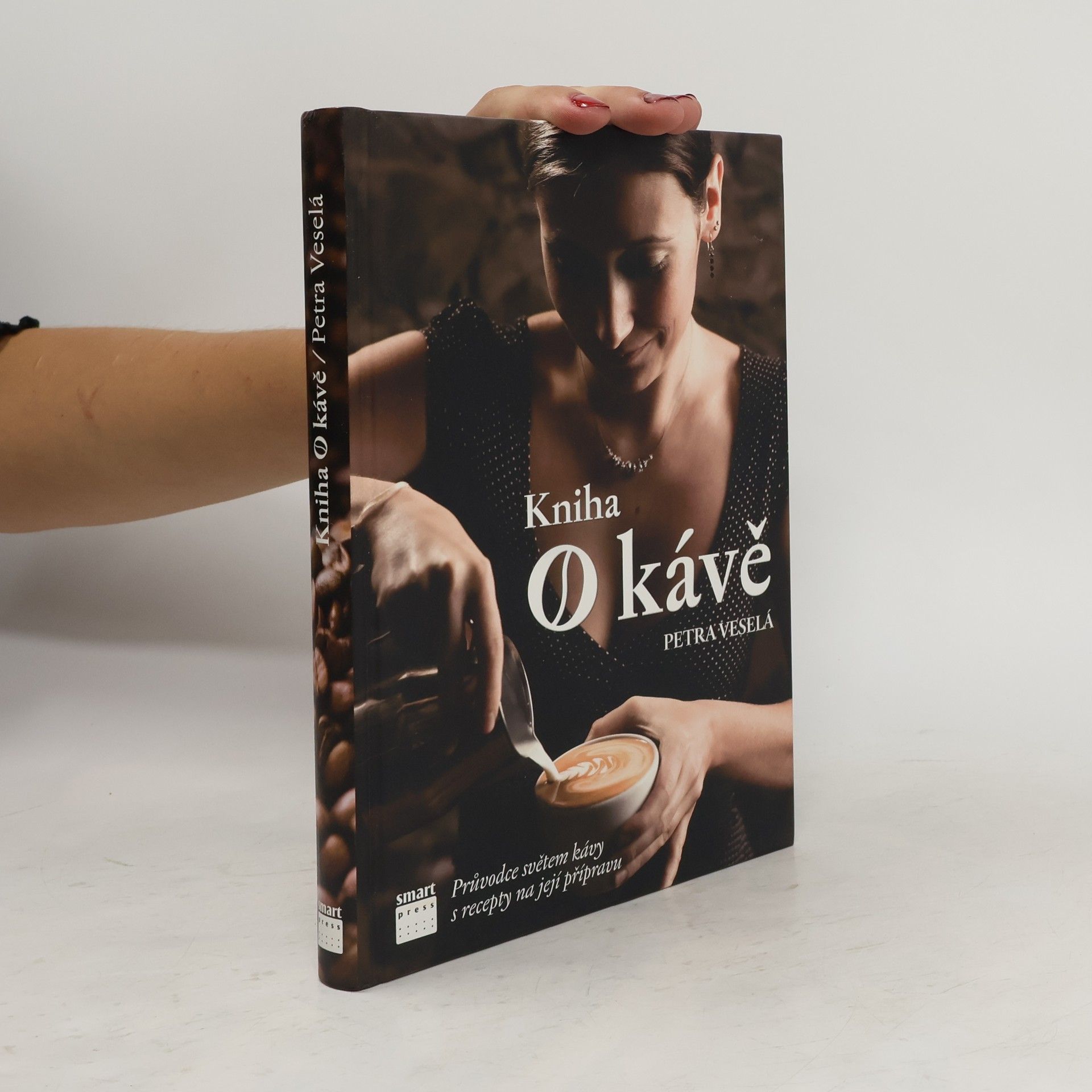 Kniha o kávě. Průvodce světem kávy s recepty na její přípravu
