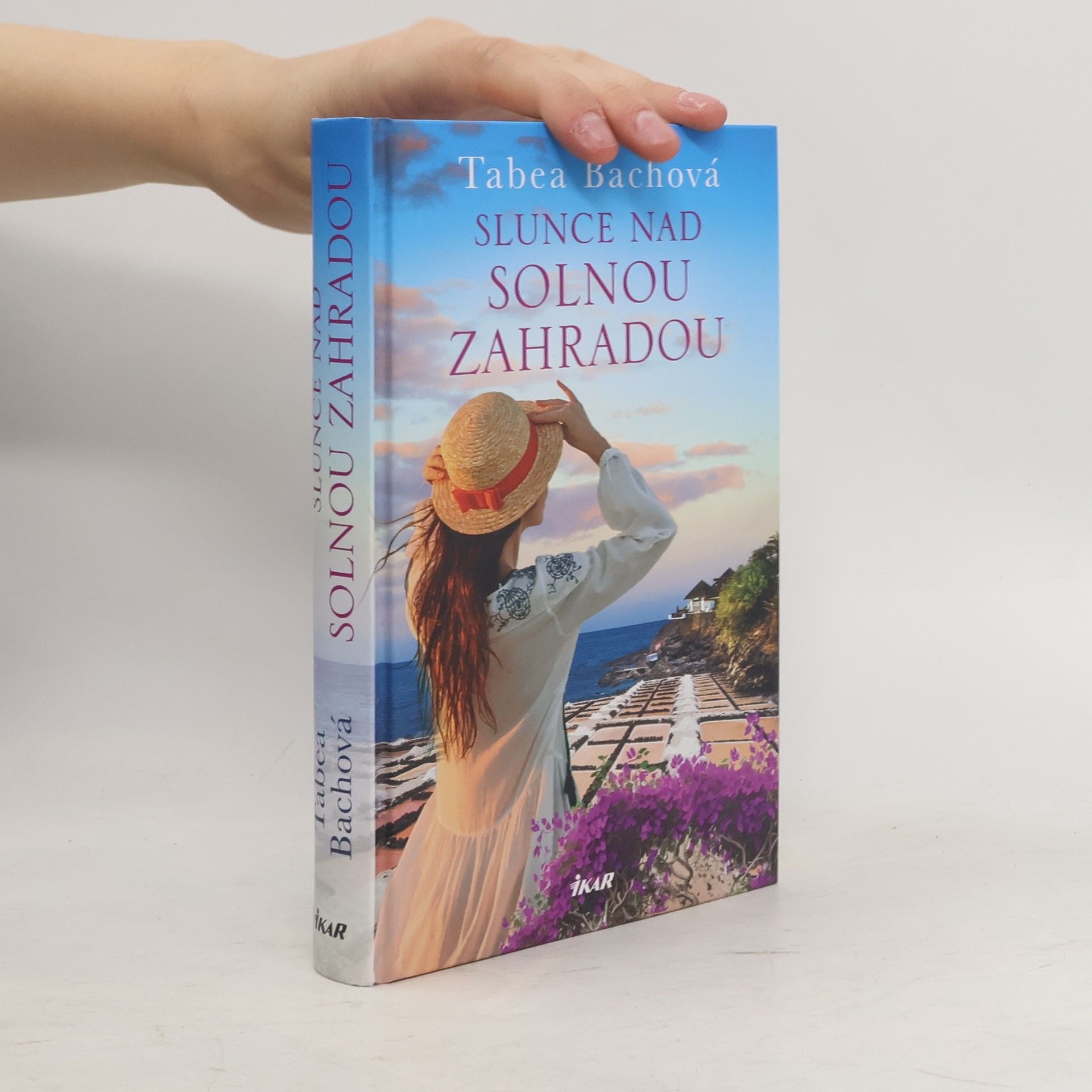 Tabea Bach Slunce nad solnou zahradou