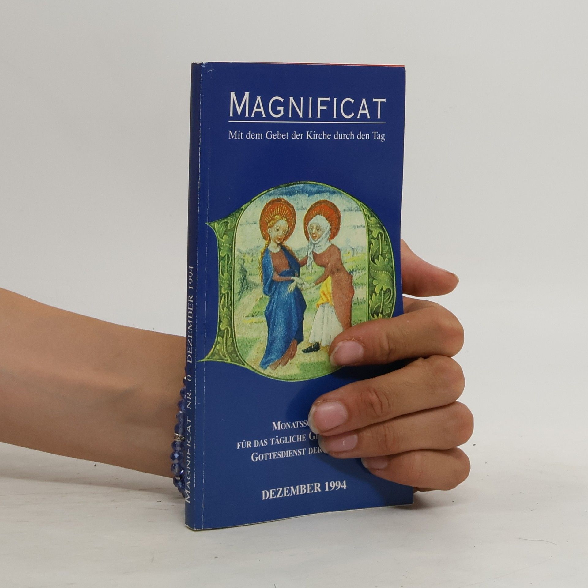 Collectif d'auteurs Magnificat. Mit dem Gebet der Kirche durch den Tag