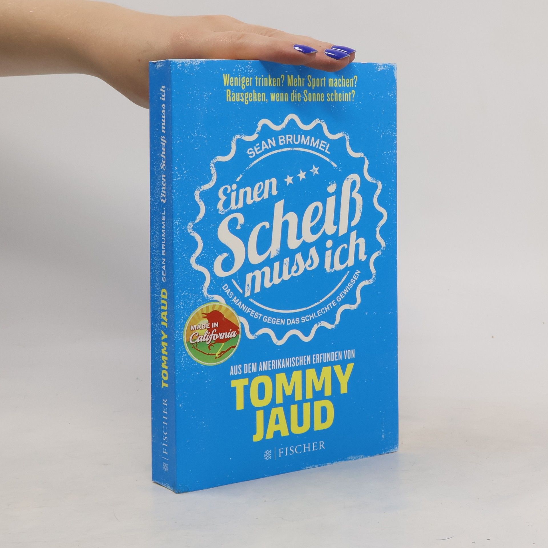 Tommy Jaud Einen Scheiß muss ich