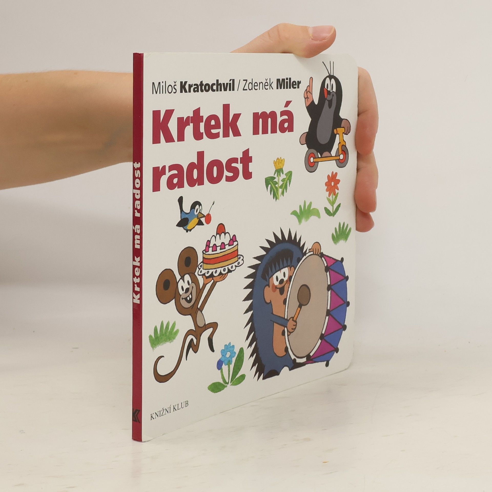 Miloš Václav Kratochvil Krtek má radost