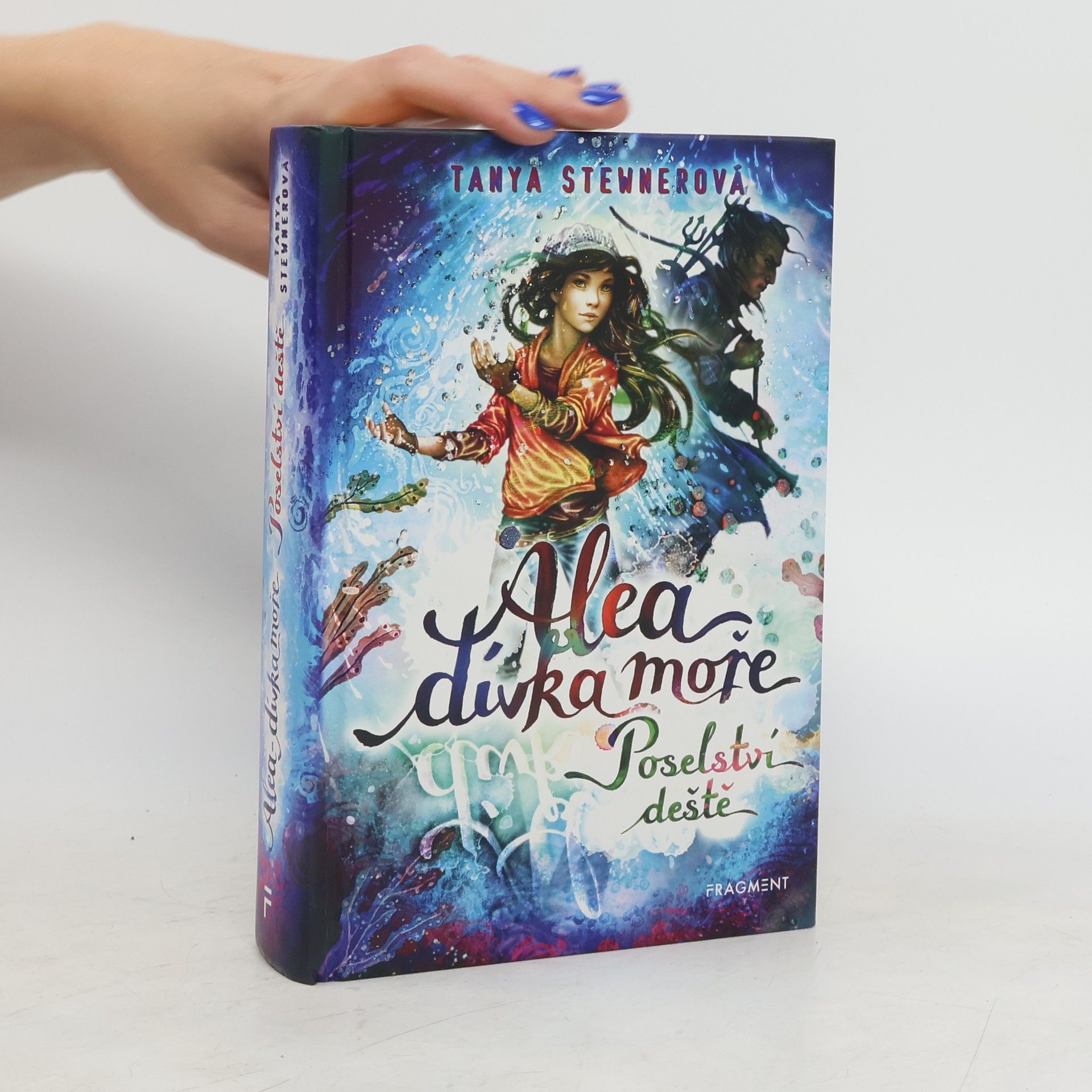 Tanya Stewner Alea, dívka moře: 5. díl. Poselství deště