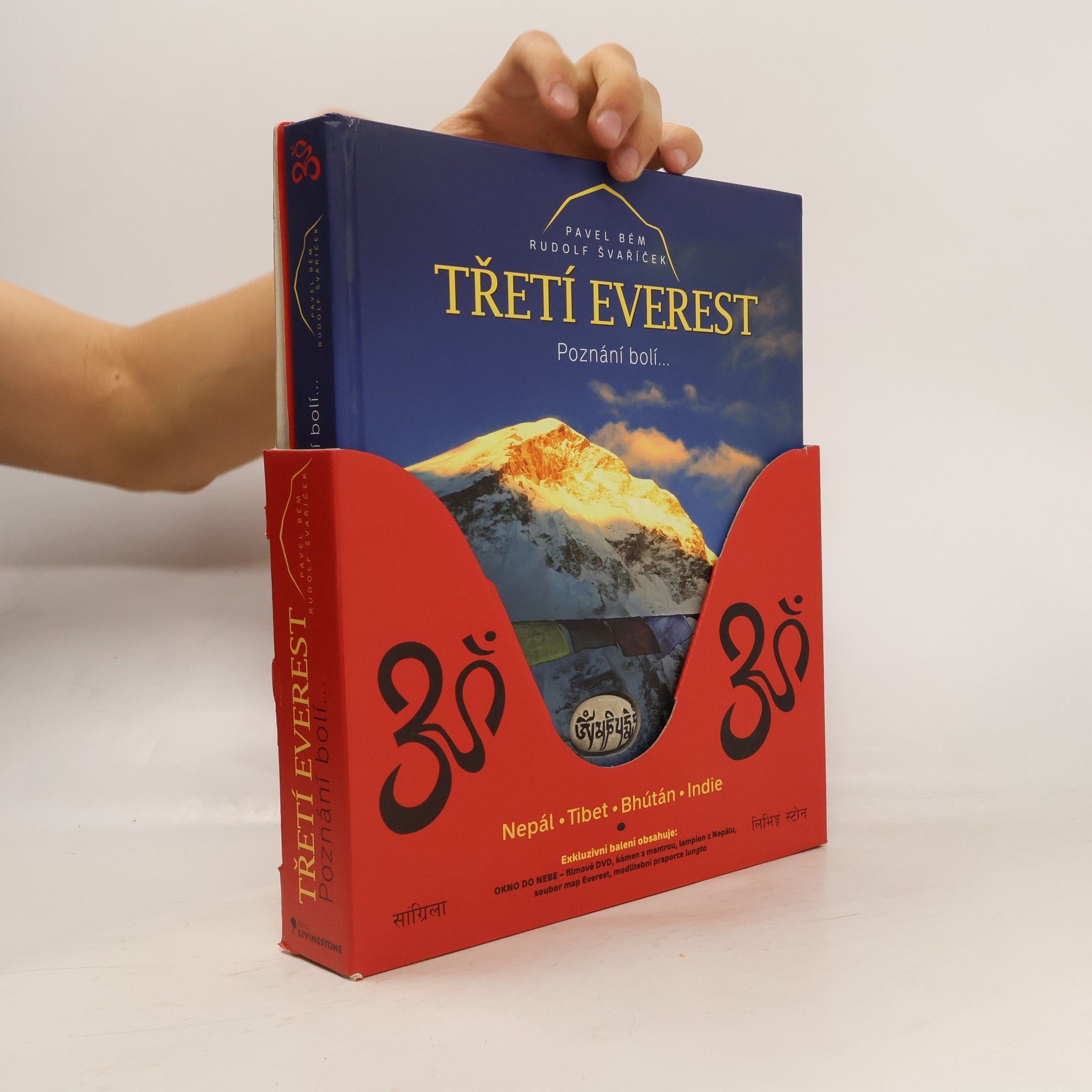 Pavel Bém Třetí Everest : poznání bolí. Nepál, Tibet, Bhútán, Indie.