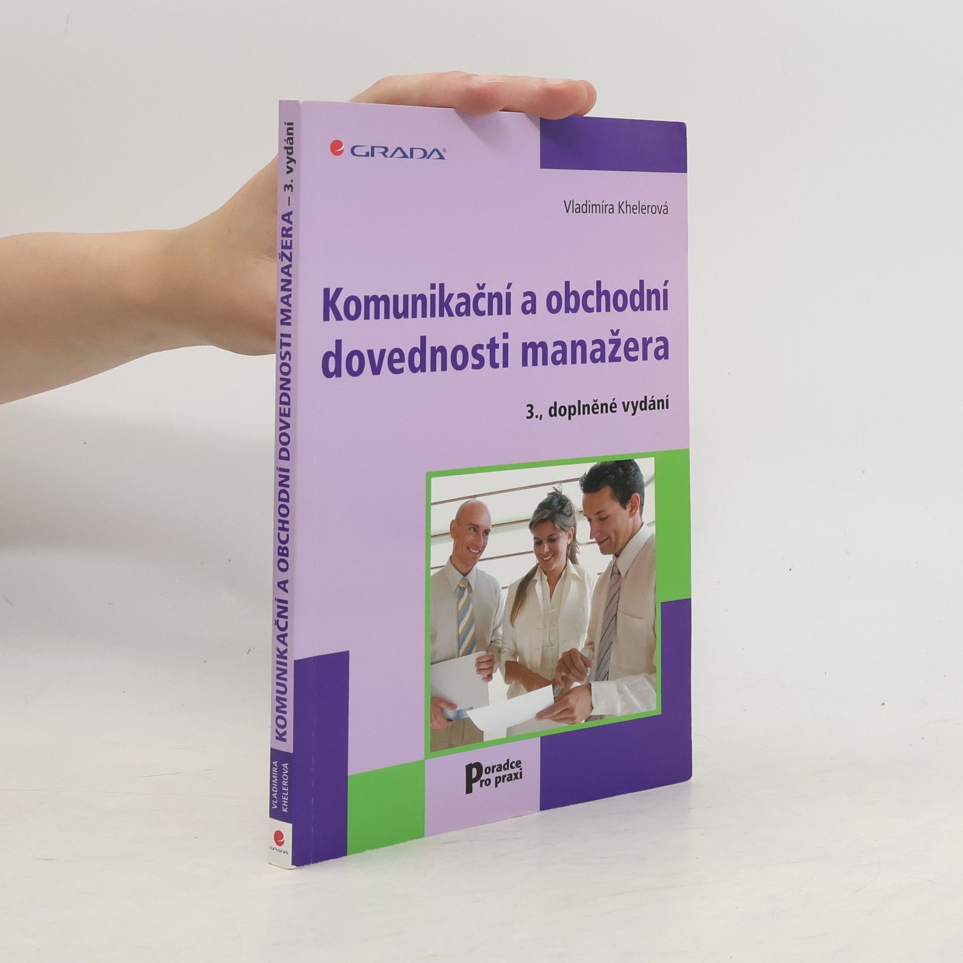 Vladimíra Khelerová Komunikační a obchodní dovednosti manažera