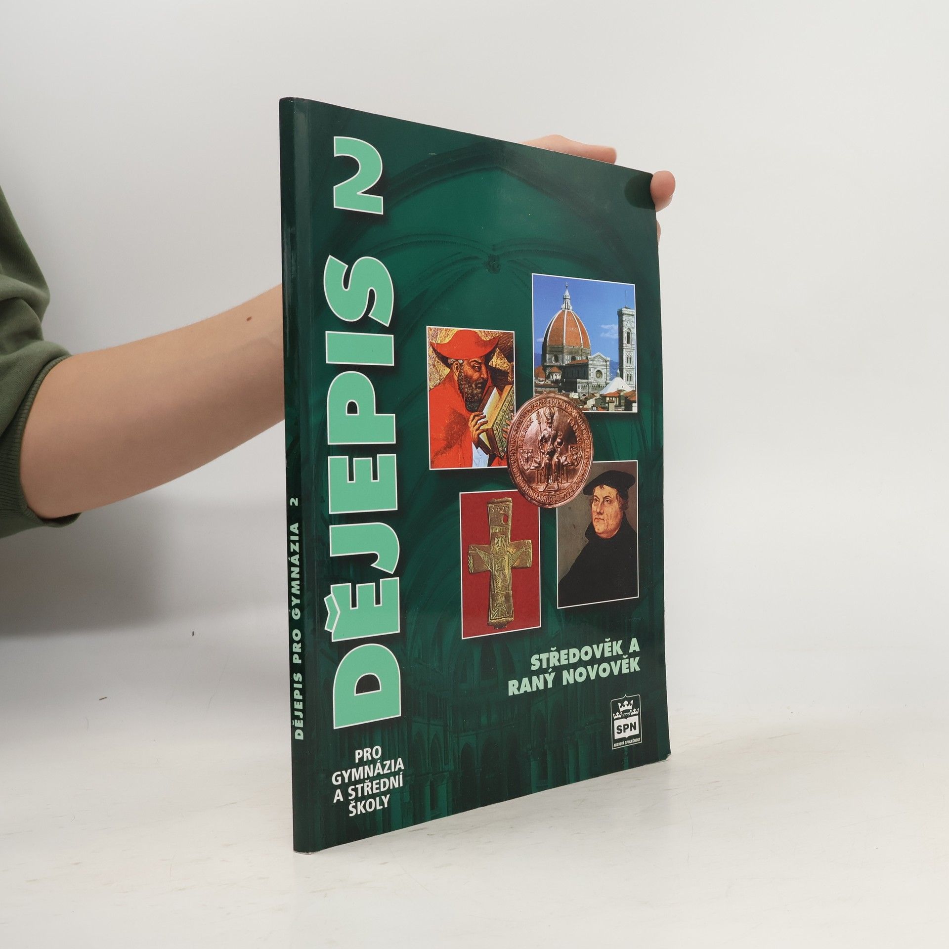 František Parkan Dějepis pro gymnázia a střední školy 2. Středověk a raný novověk