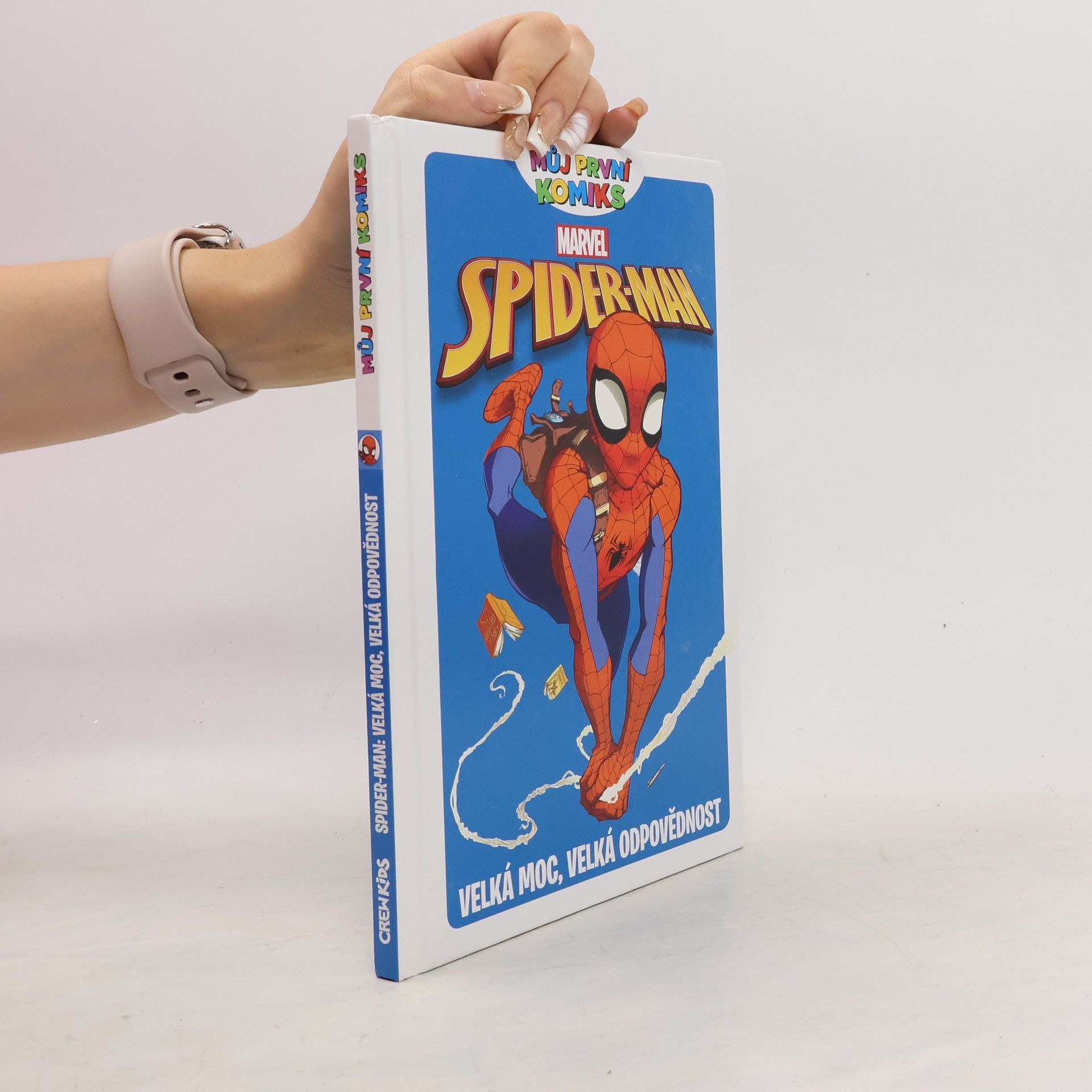 Paul Tobin Spider-man: Velká moc, velká odpovědnost