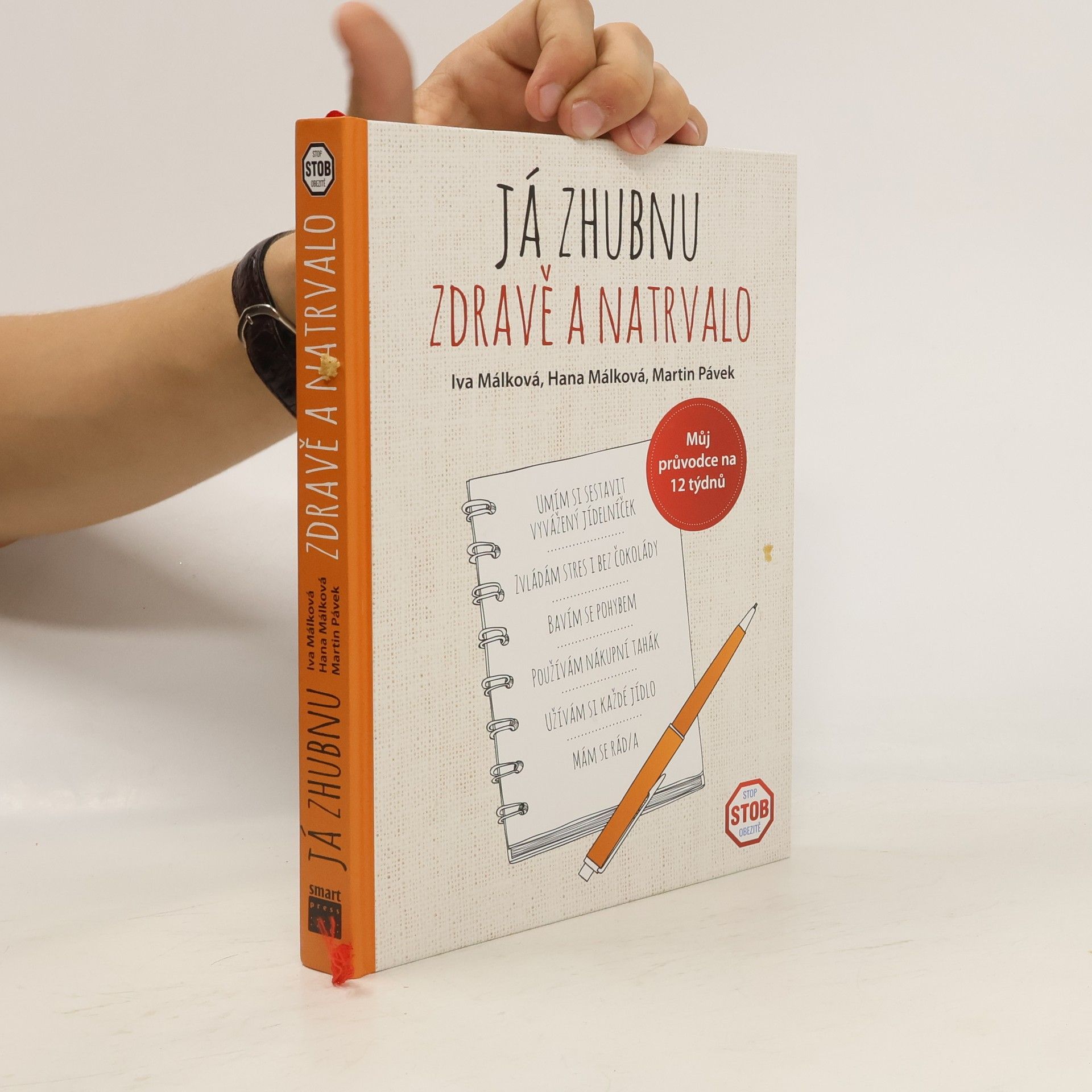 Collectif d'auteurs Já zhubnu zdravě a natrvalo: Můj průvodce na 12 týdnů