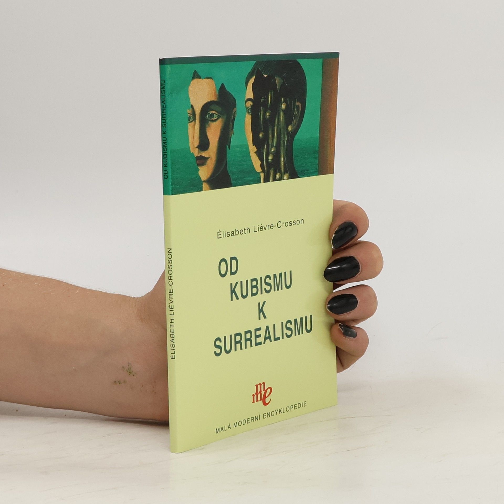 Elisabeth Lievre Crosson Od kubismu k surrealismu