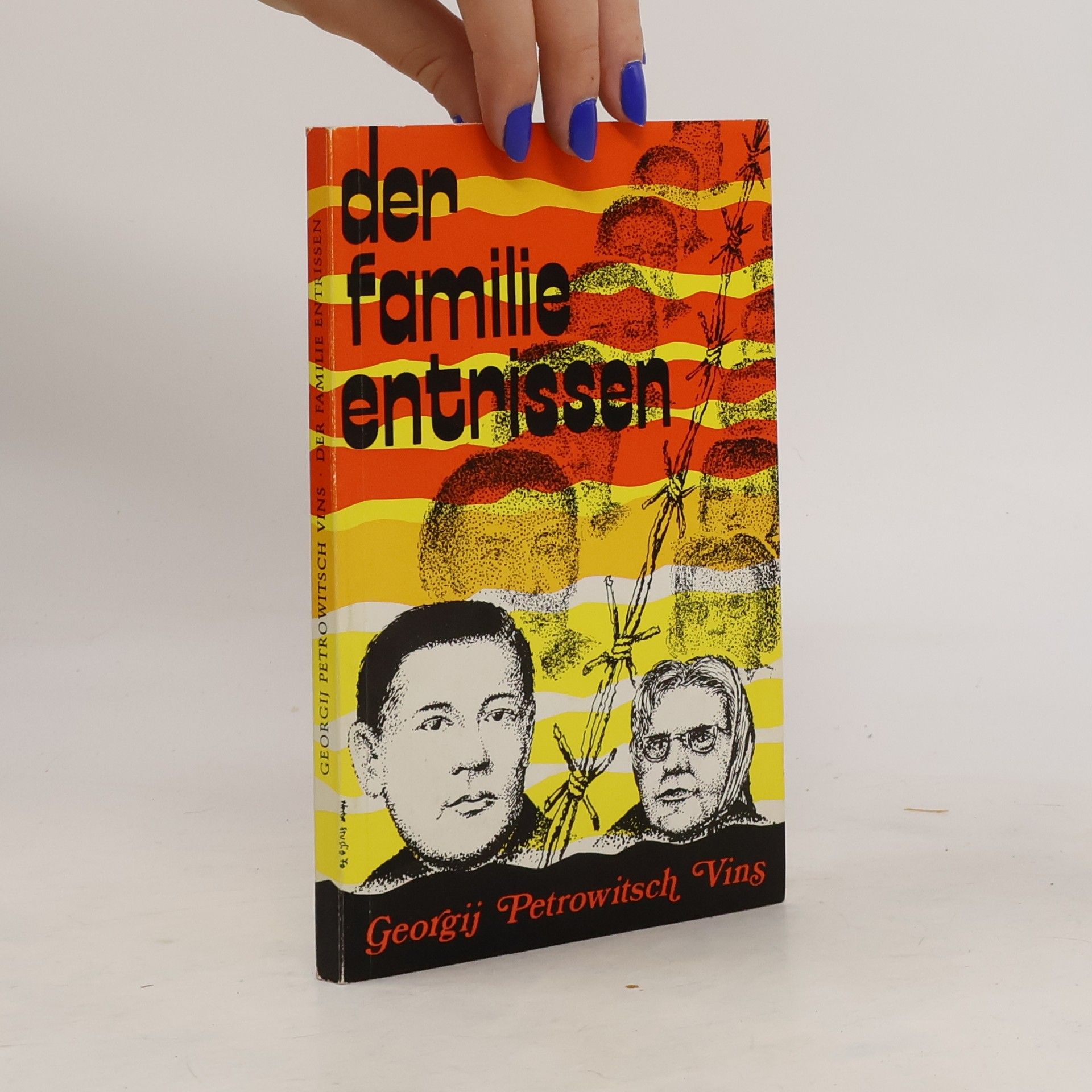 Georgij P. Vins Der Familie entrissen