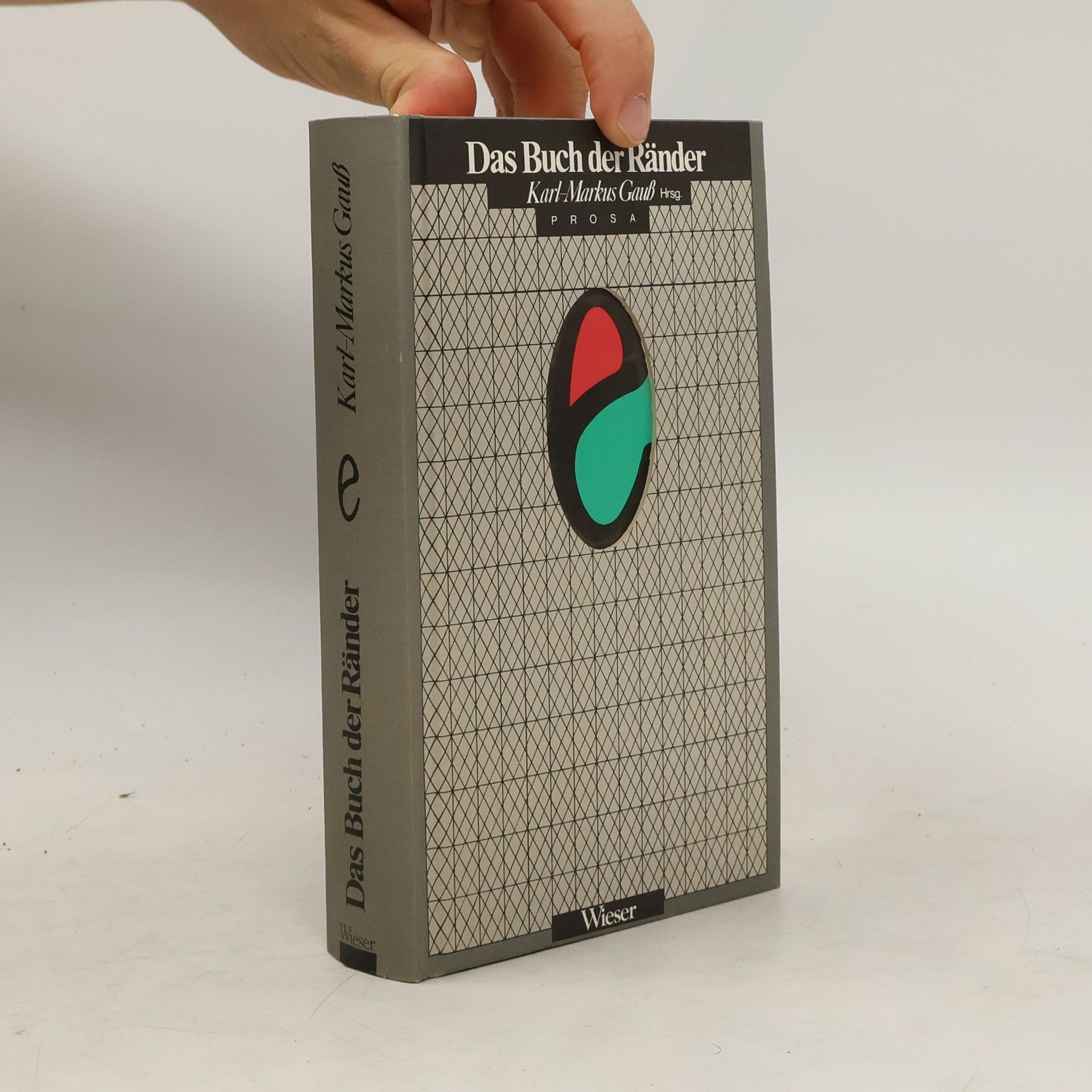 Karl-Markus Gauß Das Buch der Ränder
