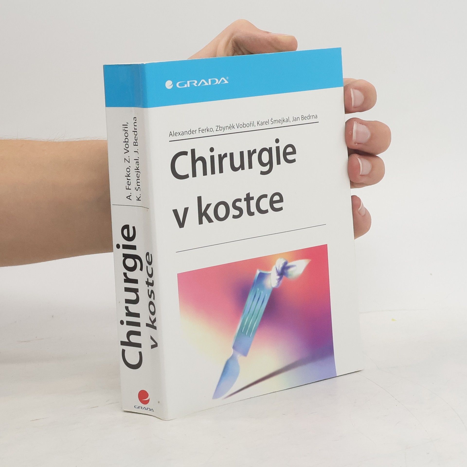 Alexander Ferko Chirurgie v kostce : vybrané kapitoly