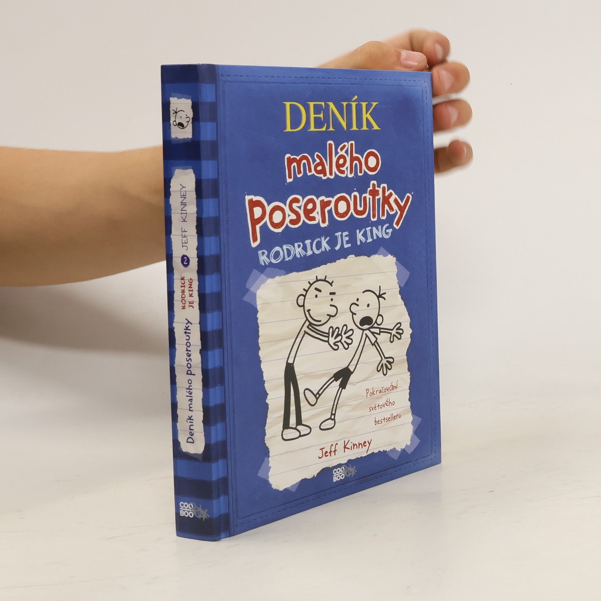 Jeff Kinney Deník malého poseroutky 2. Rodrick je king