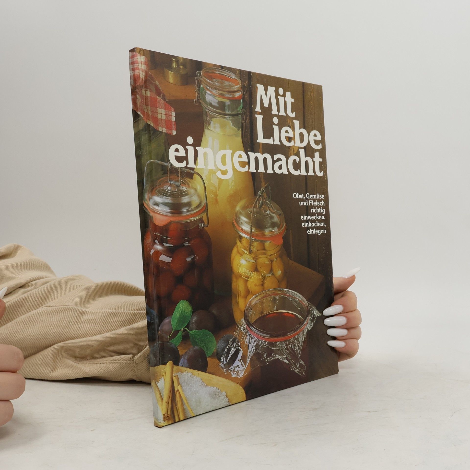 Autorenkollektiv Mit Liebe eingemacht