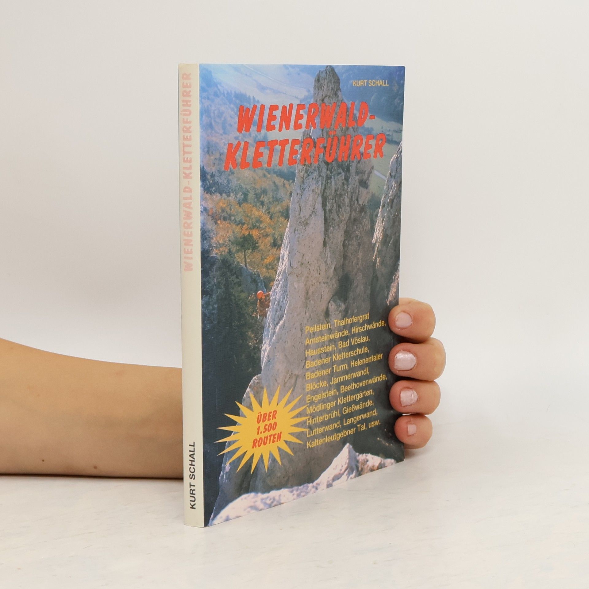 Kurt Schall Wienerwald - Kletterführer