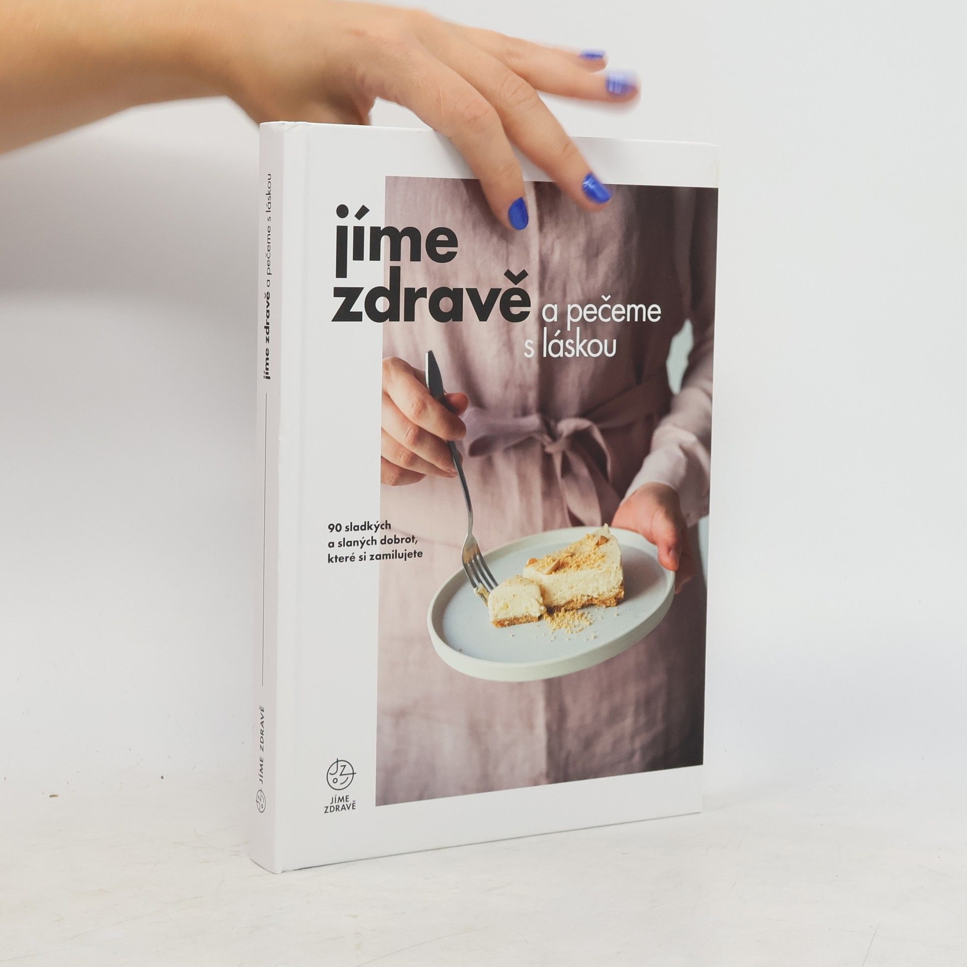 Martina Vaculíková Jíme zdravě a pečeme s láskou