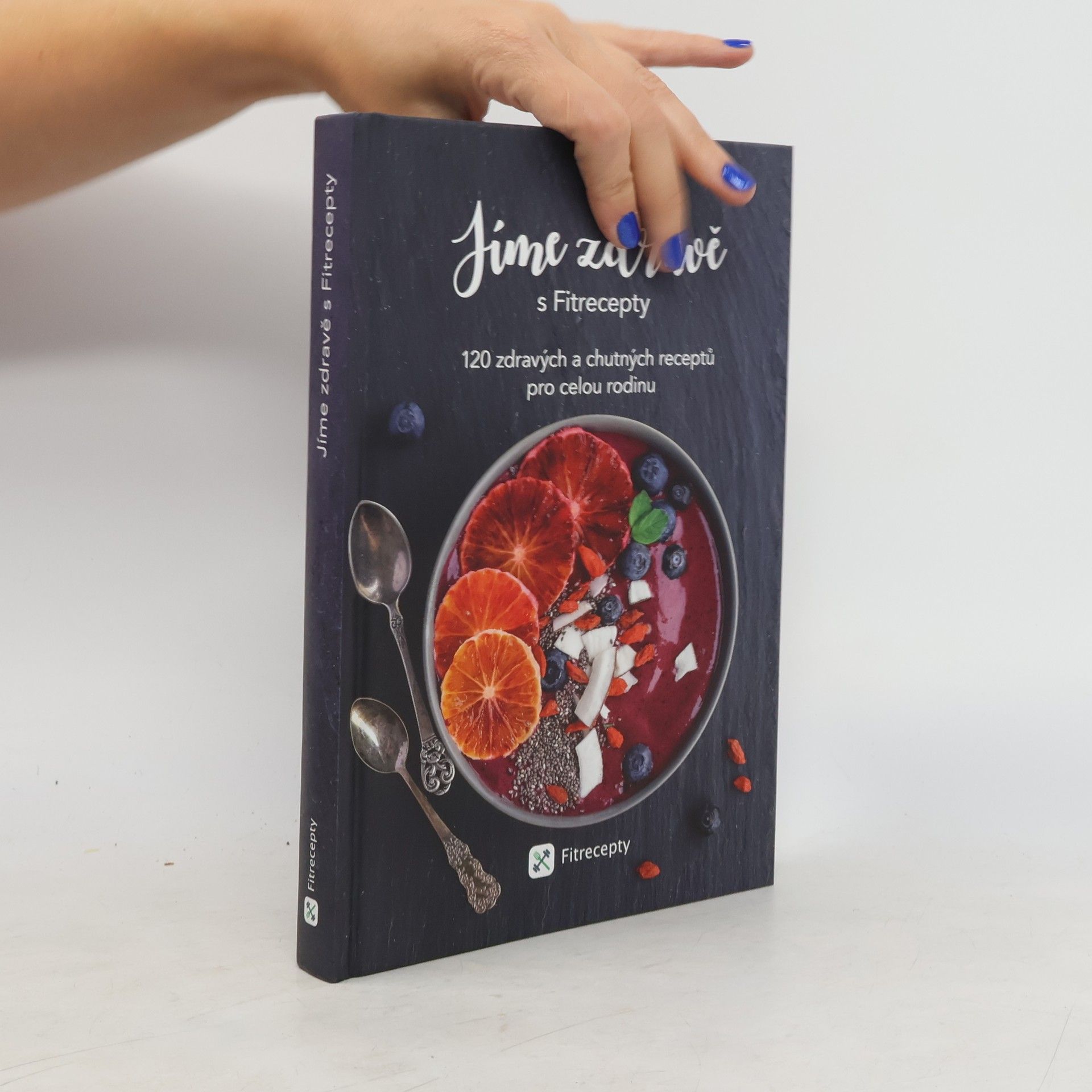 Barbora Hlubučková Jíme zdravě s Fitrecepty