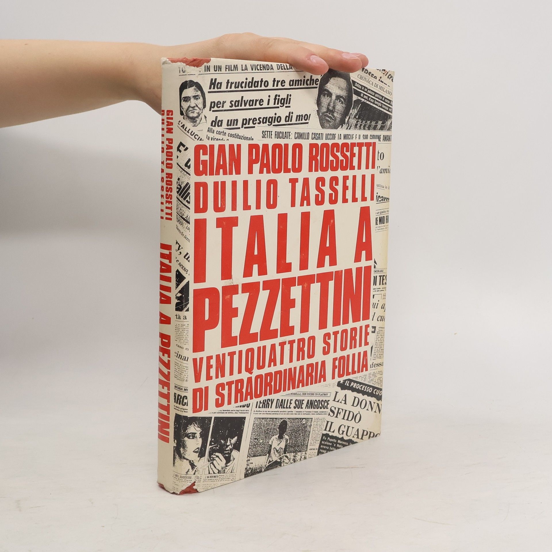 Gian P. Rossetti Italia a pezzettini