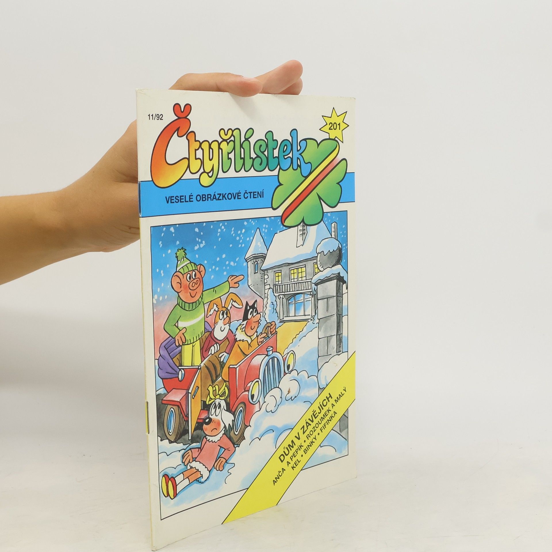 Kolektiv autorů Čtyřlístek 201, 11/1992. Dům v závějích