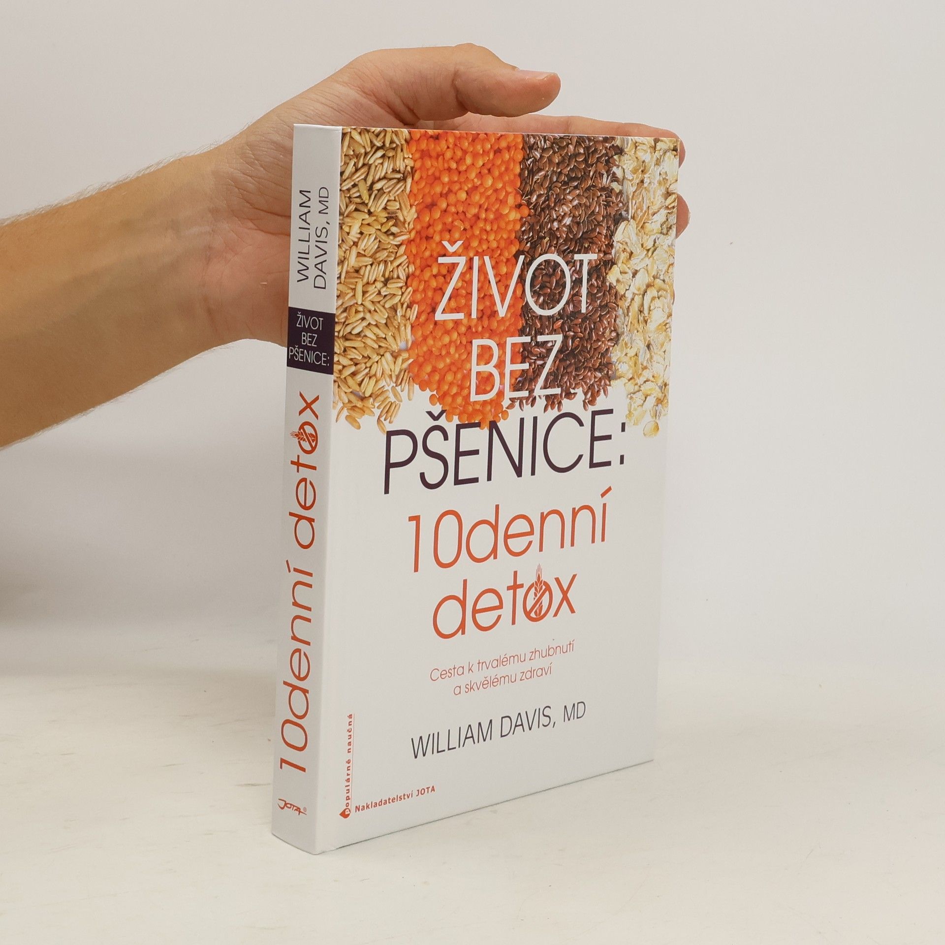 William Davis Život bez pšenice: 10denní detox