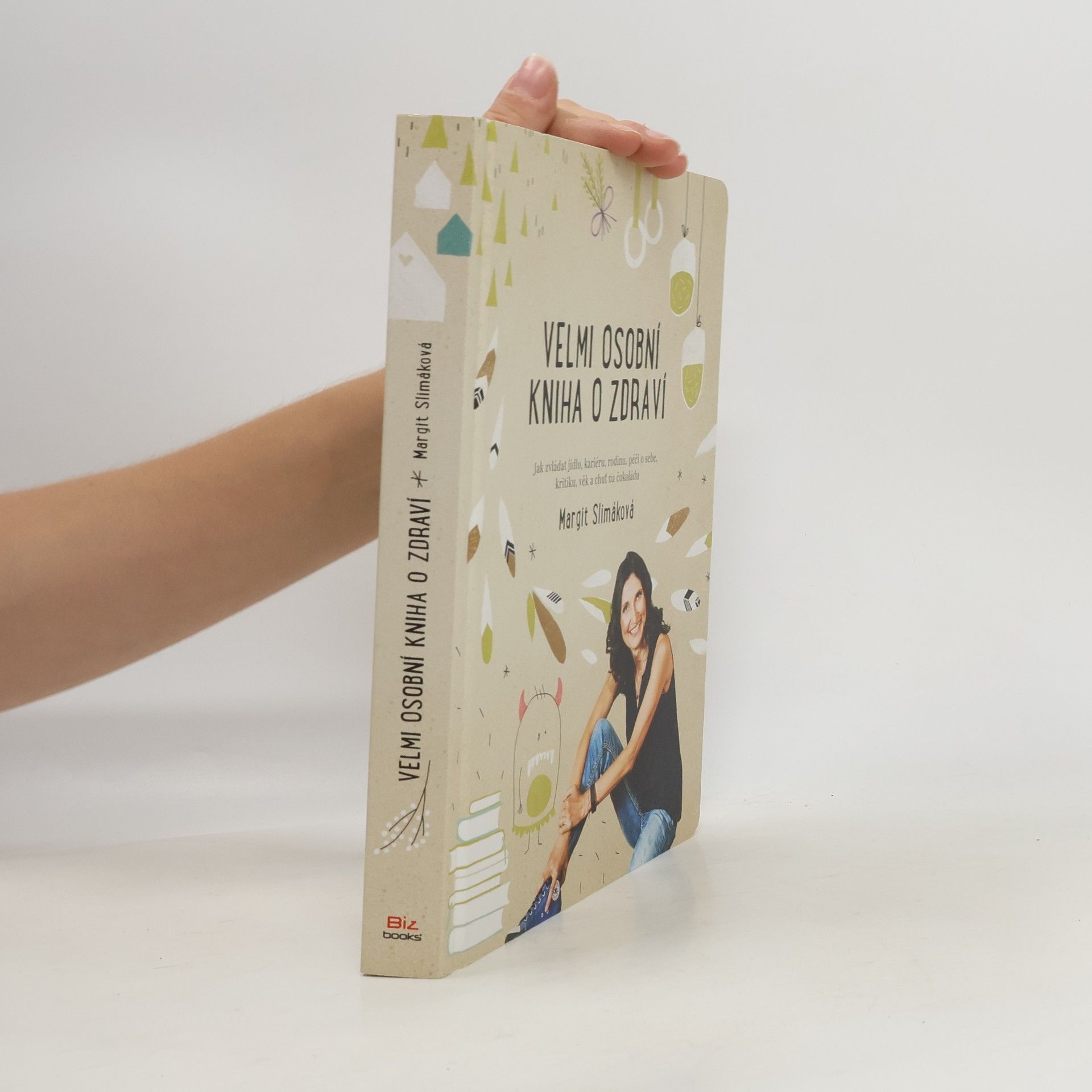 Margit Slimáková Velmi osobní kniha o zdraví