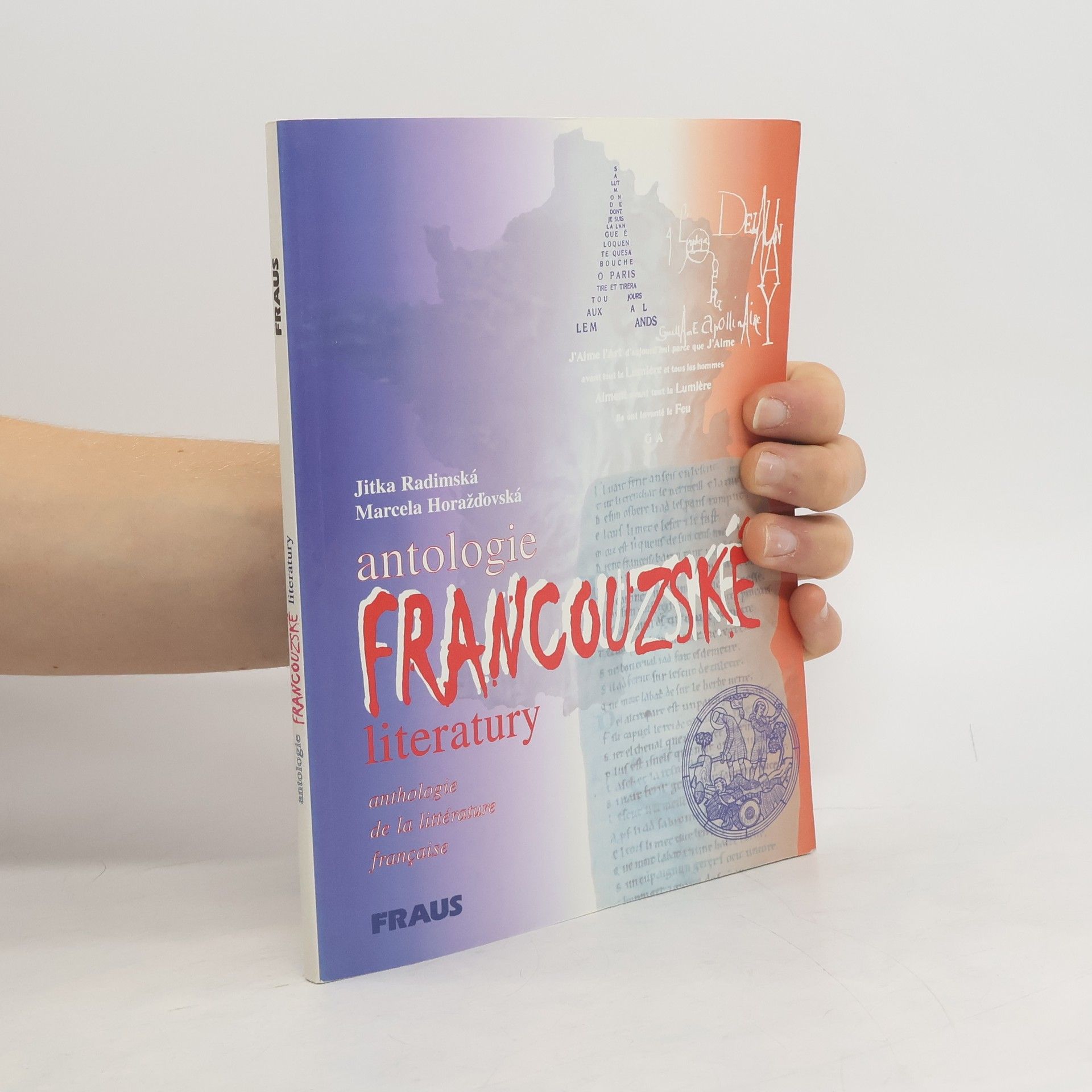 Antologie francouzské literatury. Anthologie de la littérature française